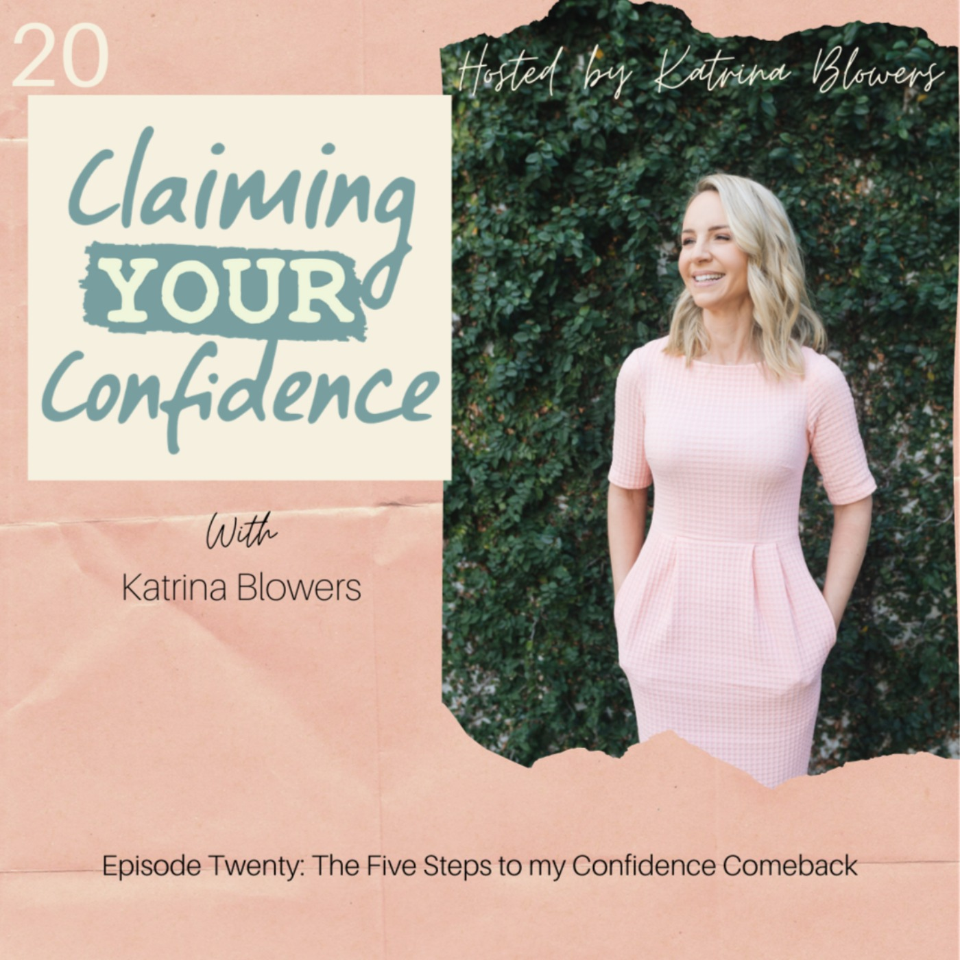 The Five Steps to my Confidence Comeback and Q&A!