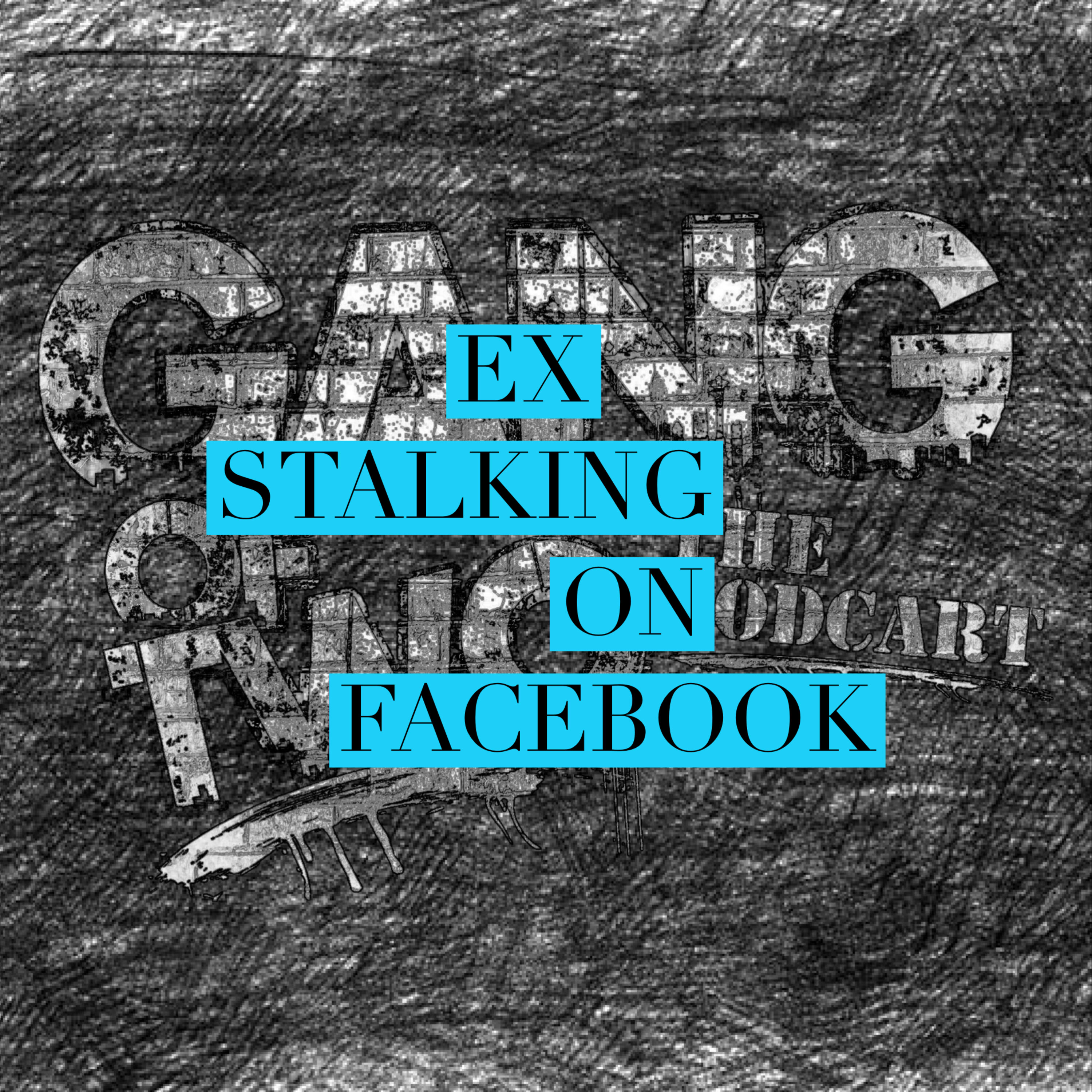 HOW TO DEAL WITH AN EX STALKING YOU ON SOCIAL MEDIA