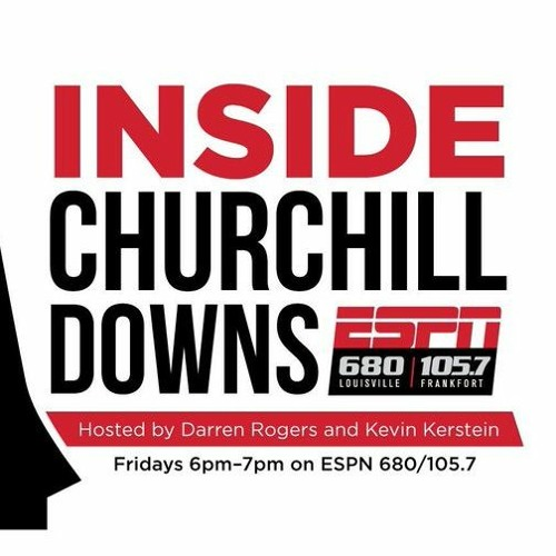 Inside Churchill Downs w @DerbyMedia & @HorseRacingKK - 6-19-2026 episode artwork