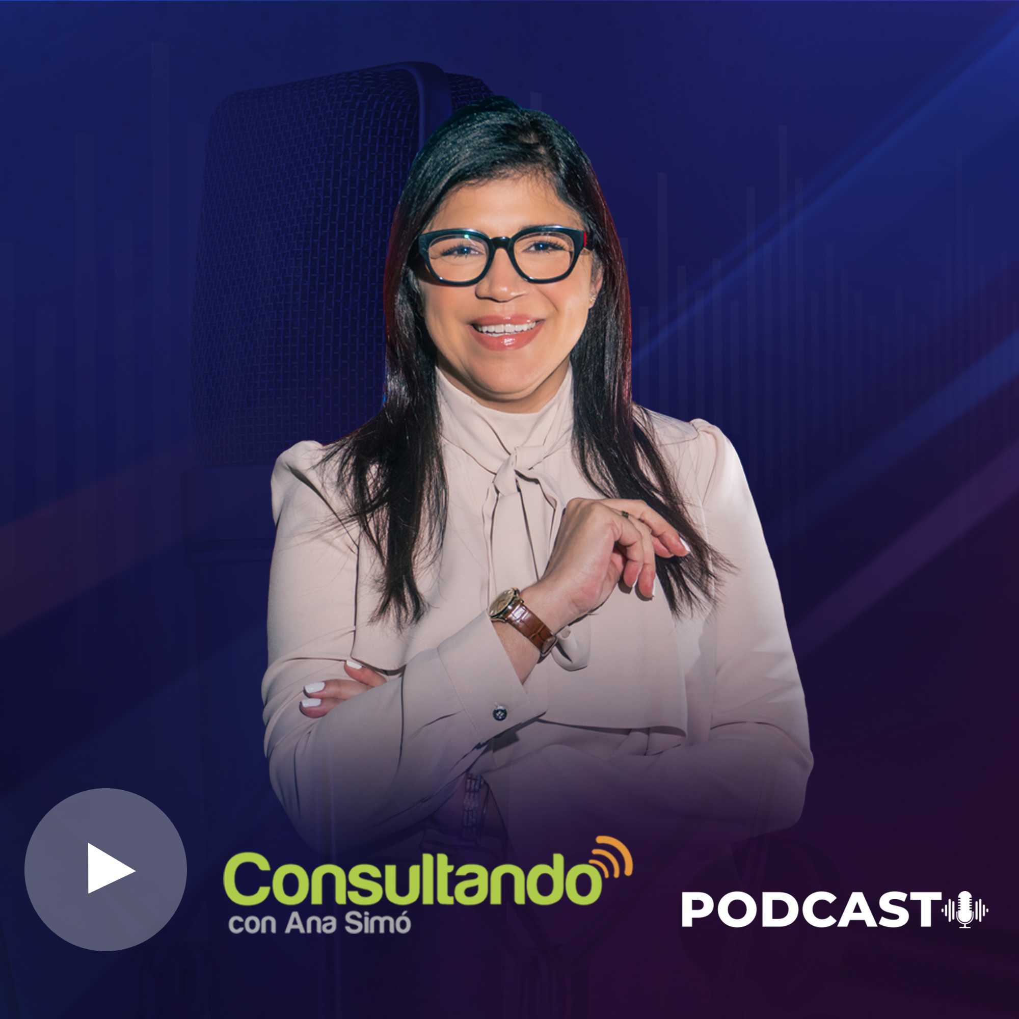 Consultando con Ana Simó Podcast - 2026-8-19