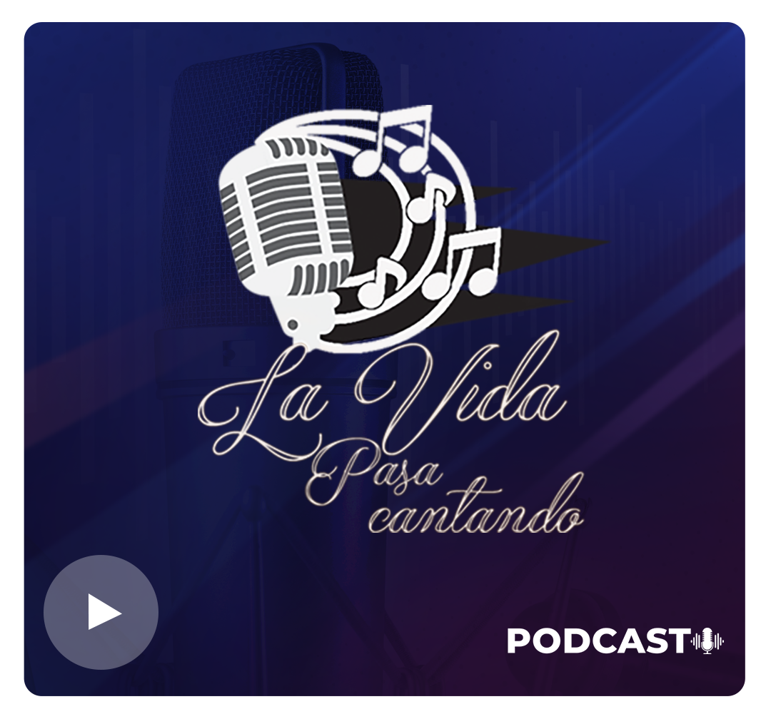 La Vida Pasa Cantando Podcast - 2026-2-22
