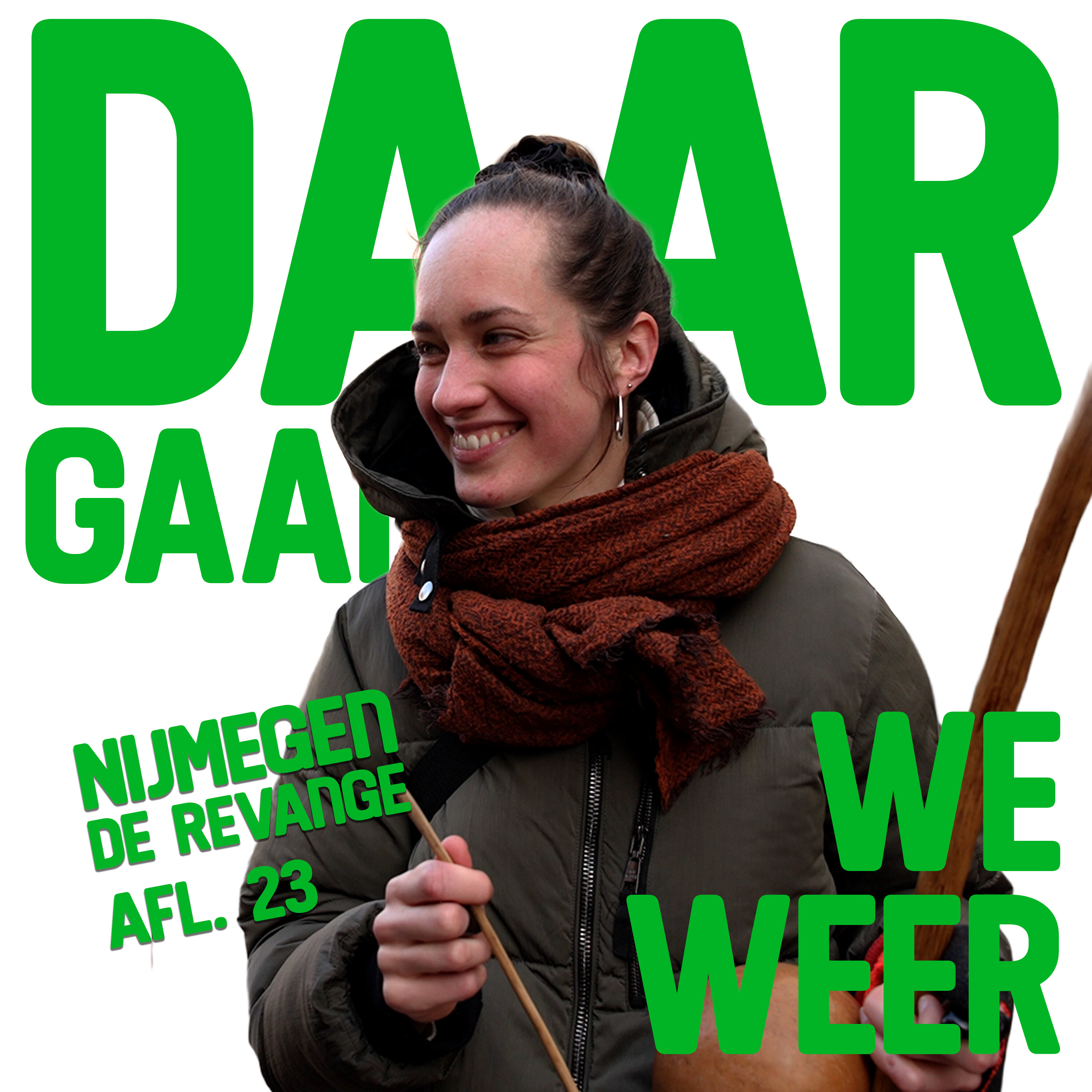 Daar Gaan We Weer Aflevering 23 - ’Nijmegen de Revanche ’ episode artwork