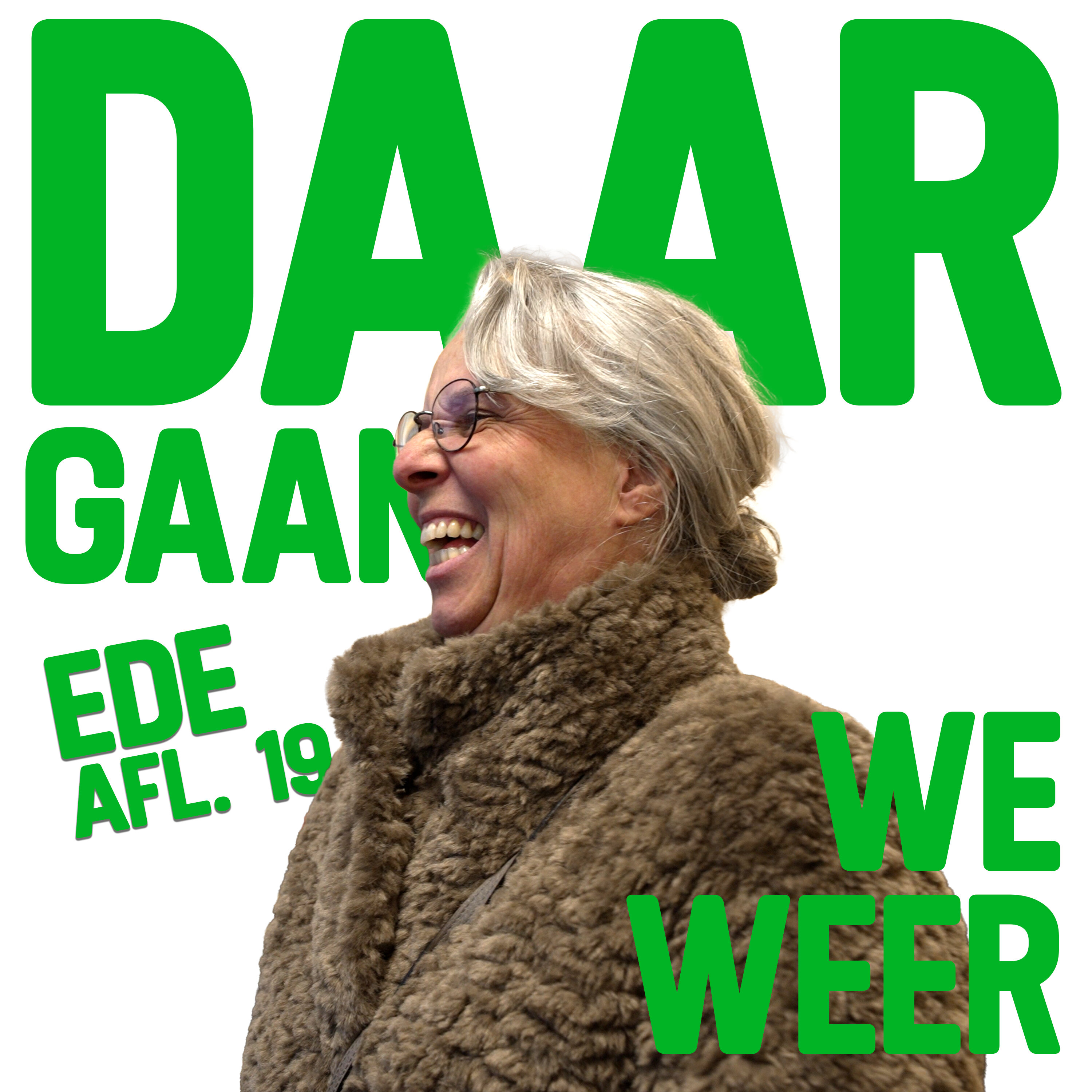 Daar Gaan We Weer Aflevering 19 - ‘Ede’ episode artwork