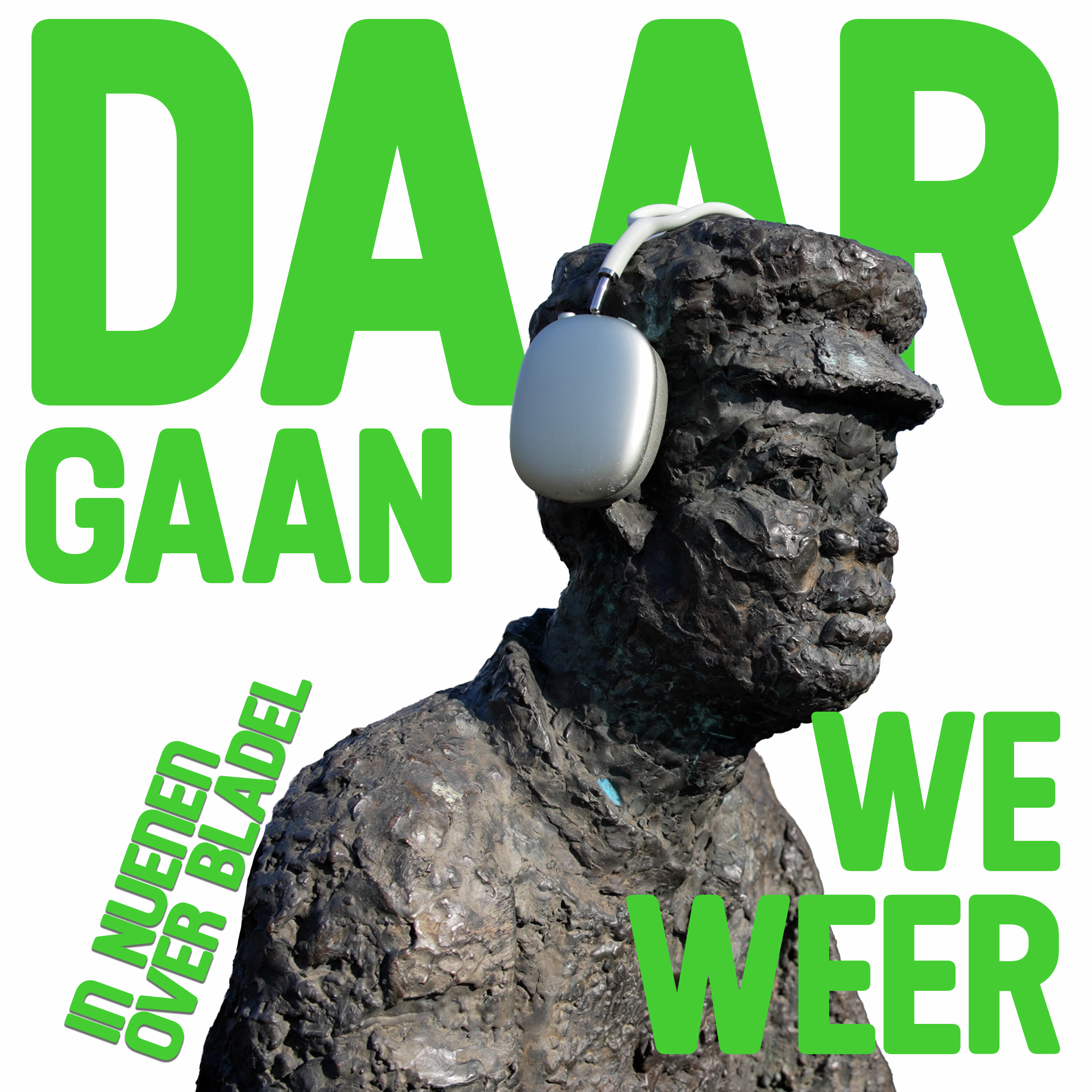 Daar Gaan We Weer aflevering 4 - ’Over Bladel in Nuenen' met Marcel van Roosmalen episode artwork