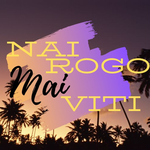 Nai Rogo Mai Viti (Fijian) - 24 May 2025