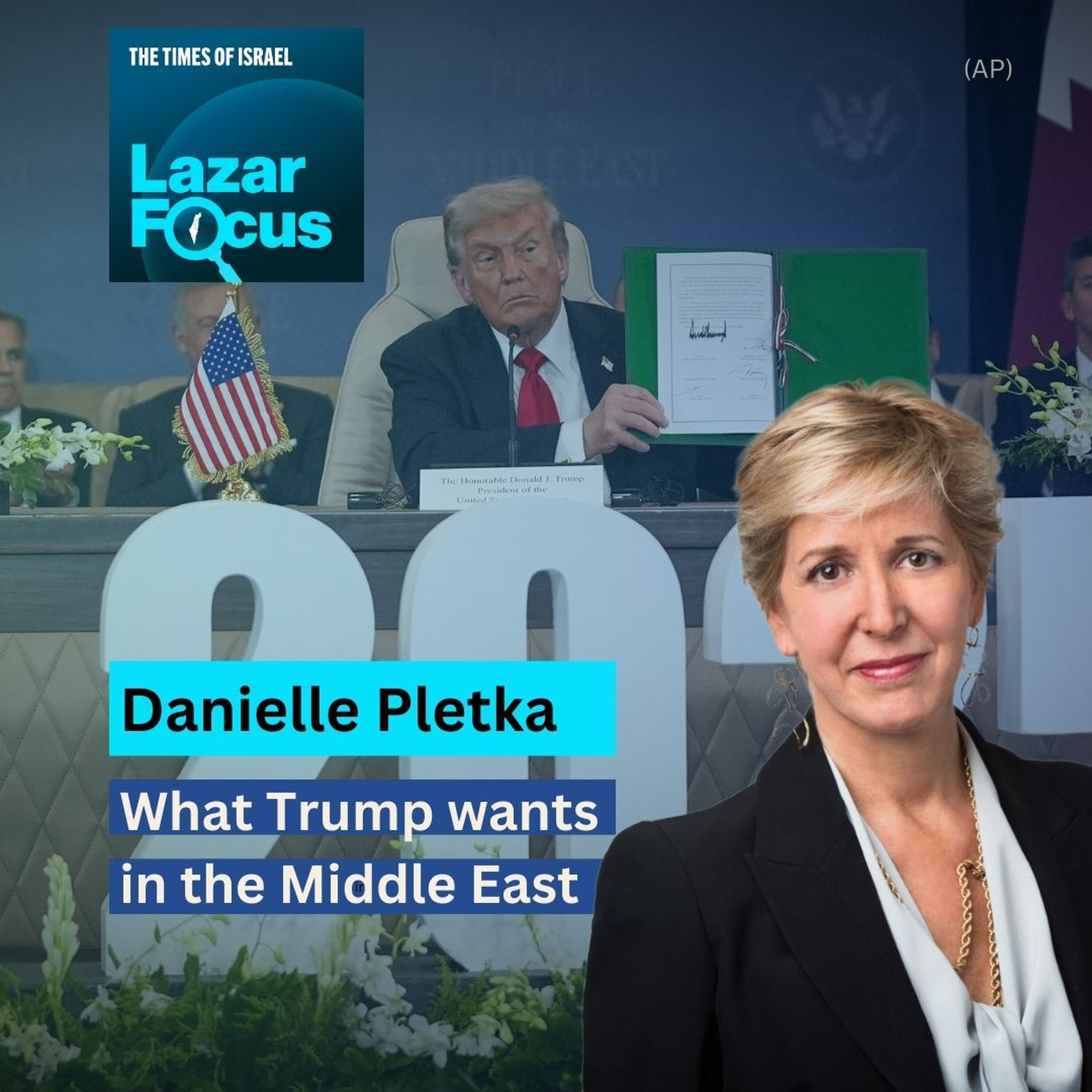 Lazar Focus: Danielle Pletka on what Trump wants in the Middle East episode artwork