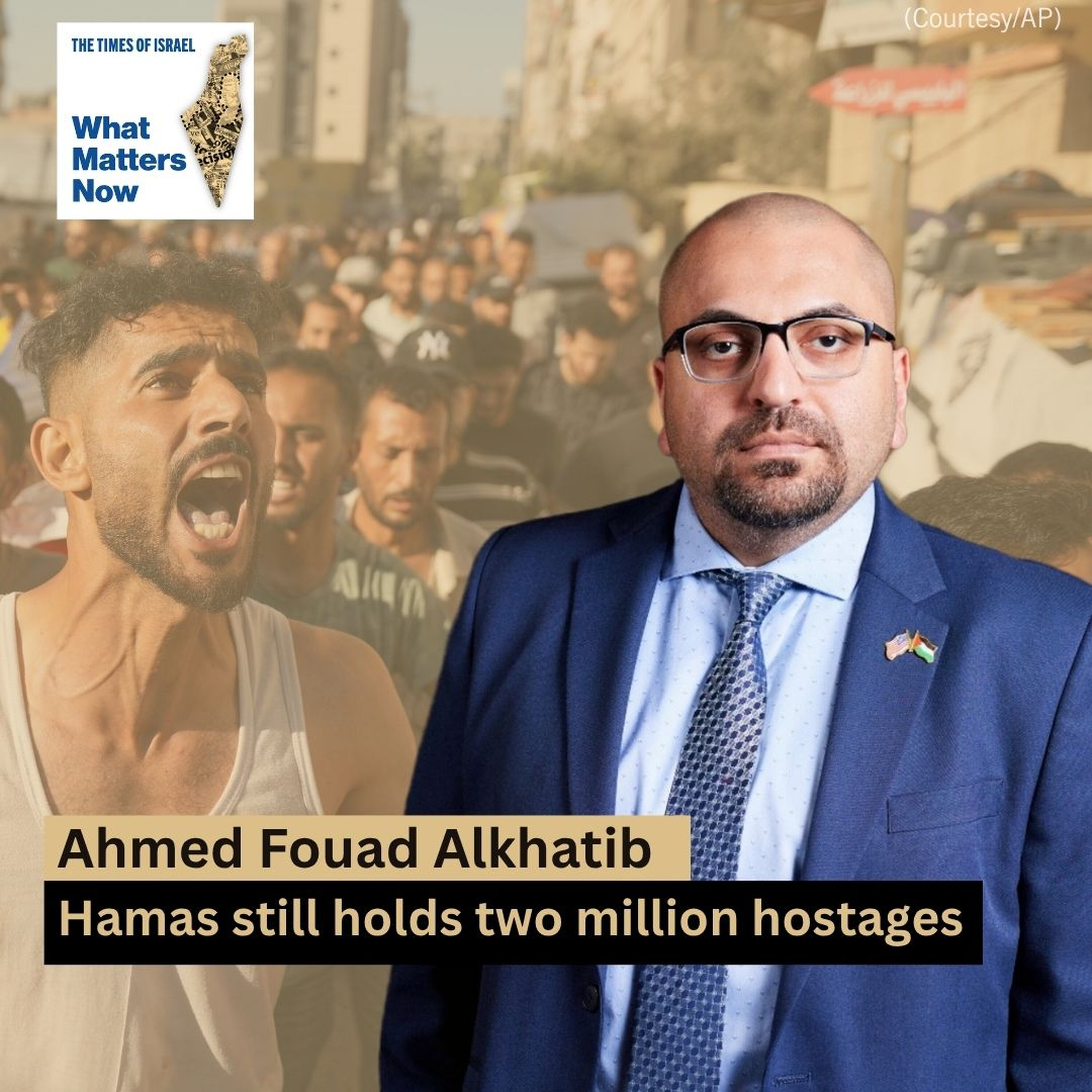 Ahmed Fouad Alkhatib: Hamas still holds two million hostages