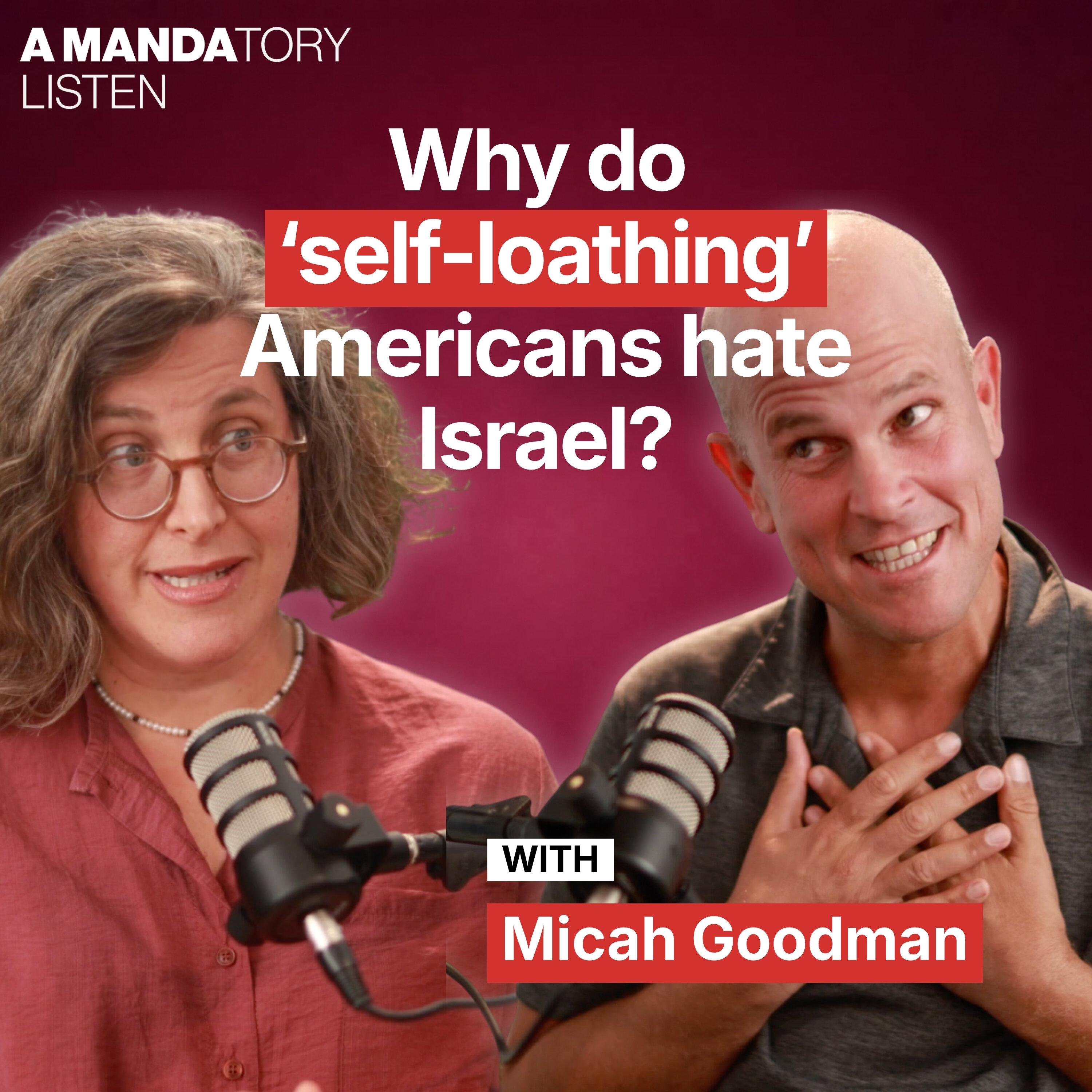 Micah Goodman: The one issue that unites America's radical left and right Episode cover