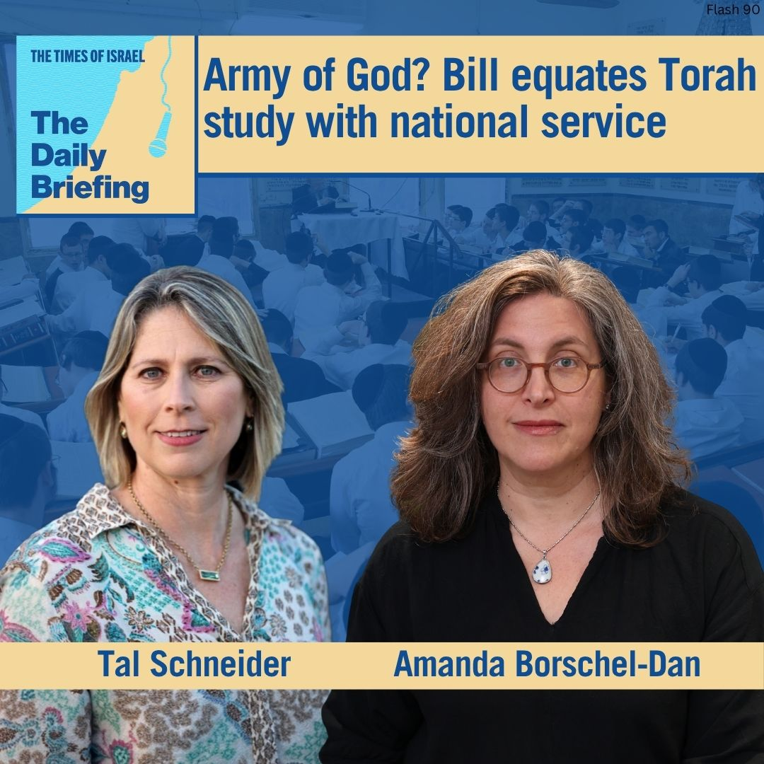 Army of God? Bill equates Torah study with national service