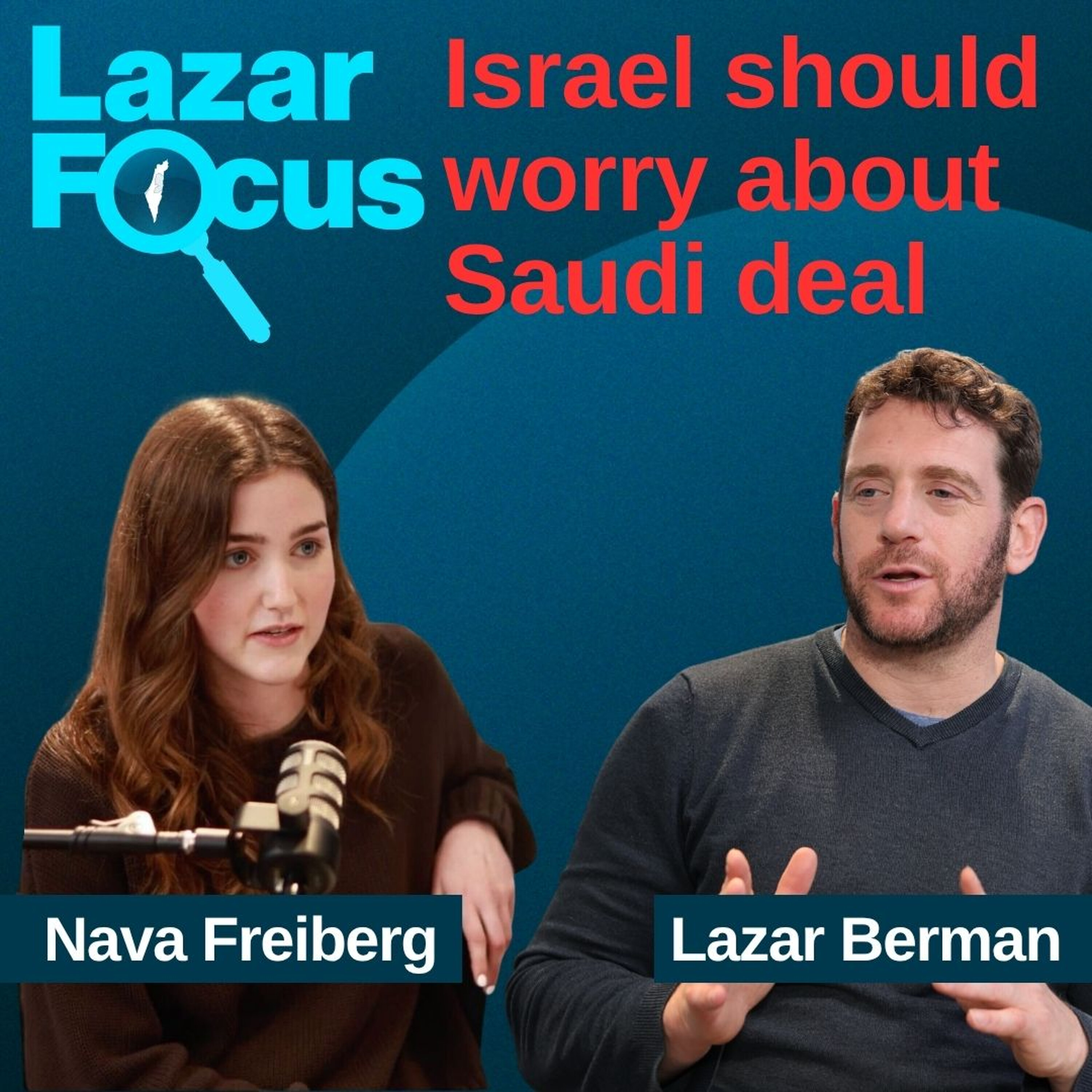 Israel should worry about Saudi deal, but there is good news in Lebanon