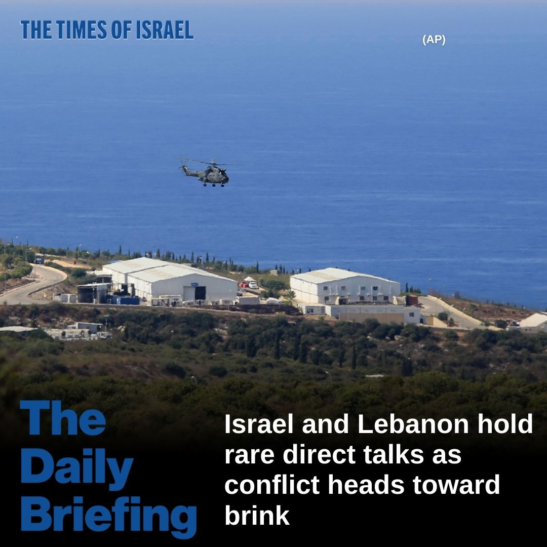 Day 790 - Israel and Lebanon hold rare direct talks as conflict heads toward brink