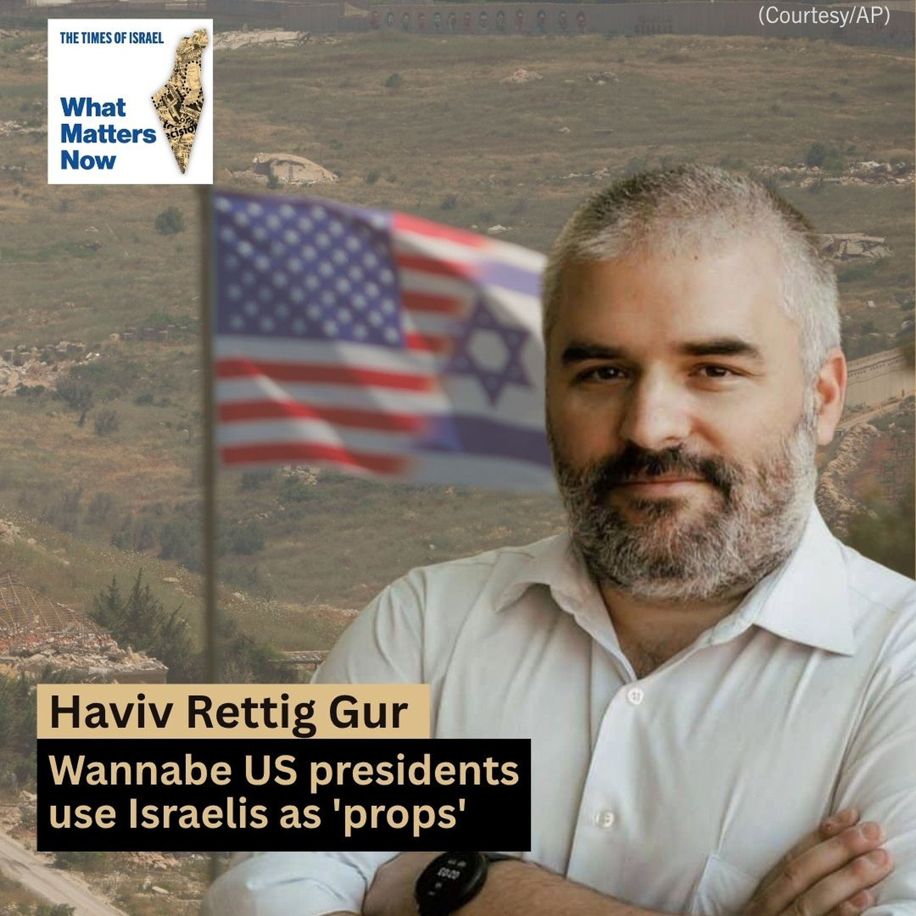 Haviv Rettig Gur: Why is Israel still a first campaign stop for wannabe US presidents?