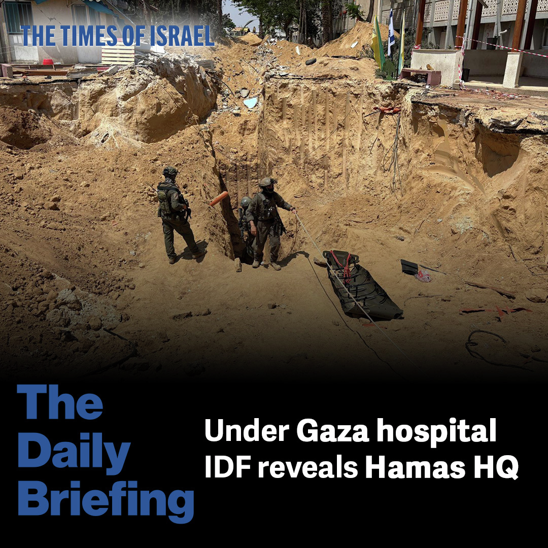 Day 613 - Under Gaza hospital, IDF reveals Hamas HQ