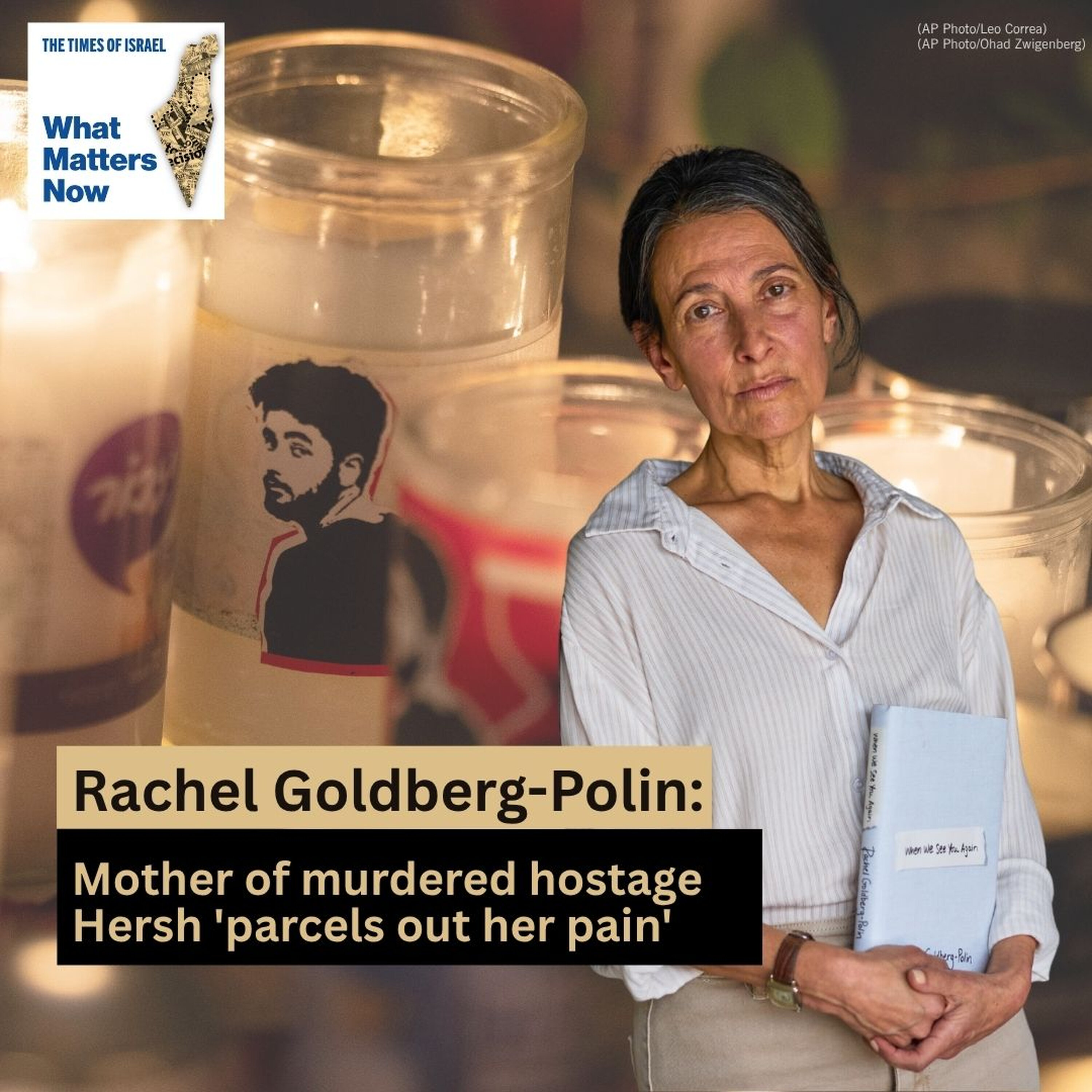 BONUS - Rachel Goldberg-Polin: Mother of murdered hostage Hersh 'parcels out her pain' in book episode artwork