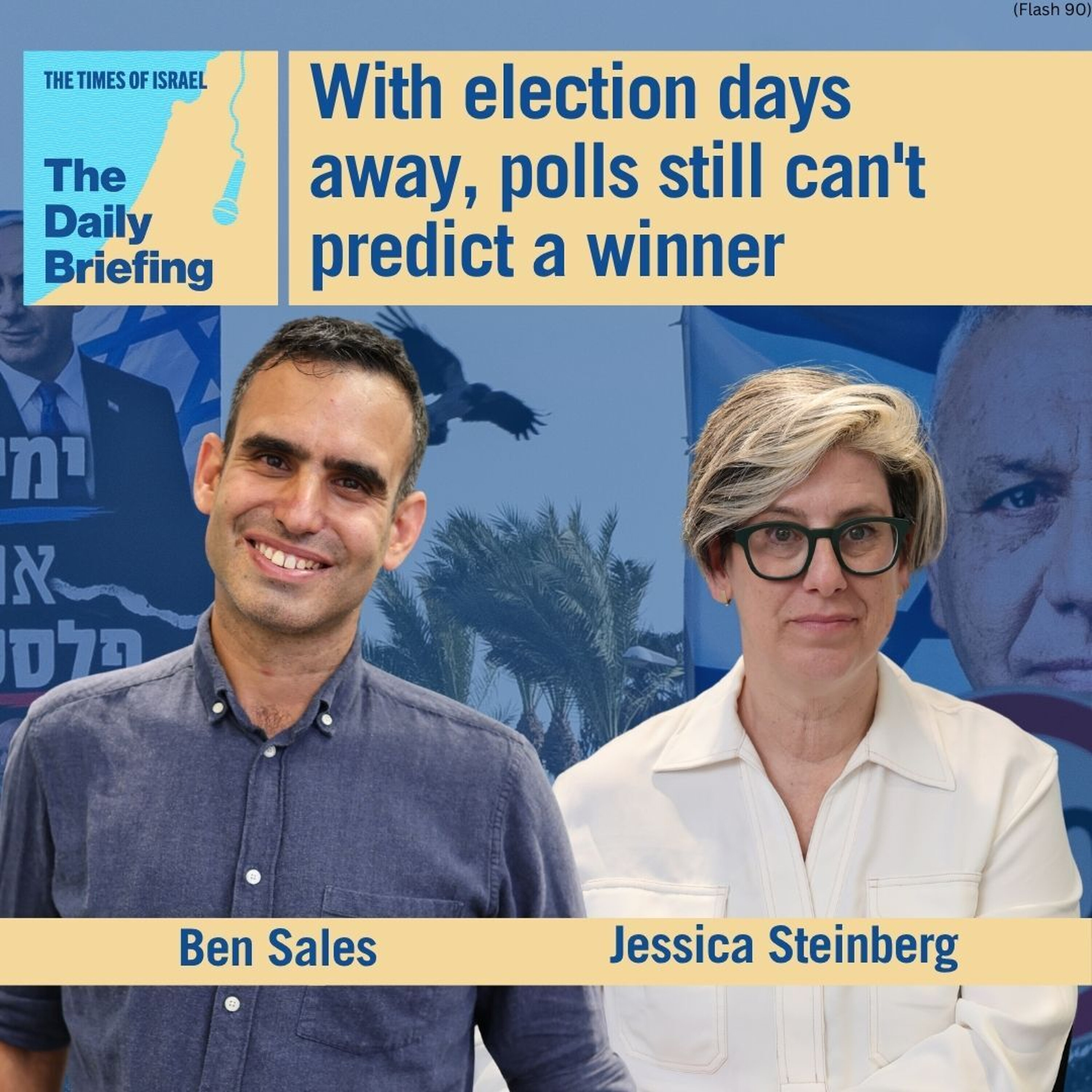 The Times of Israel Daily Briefing