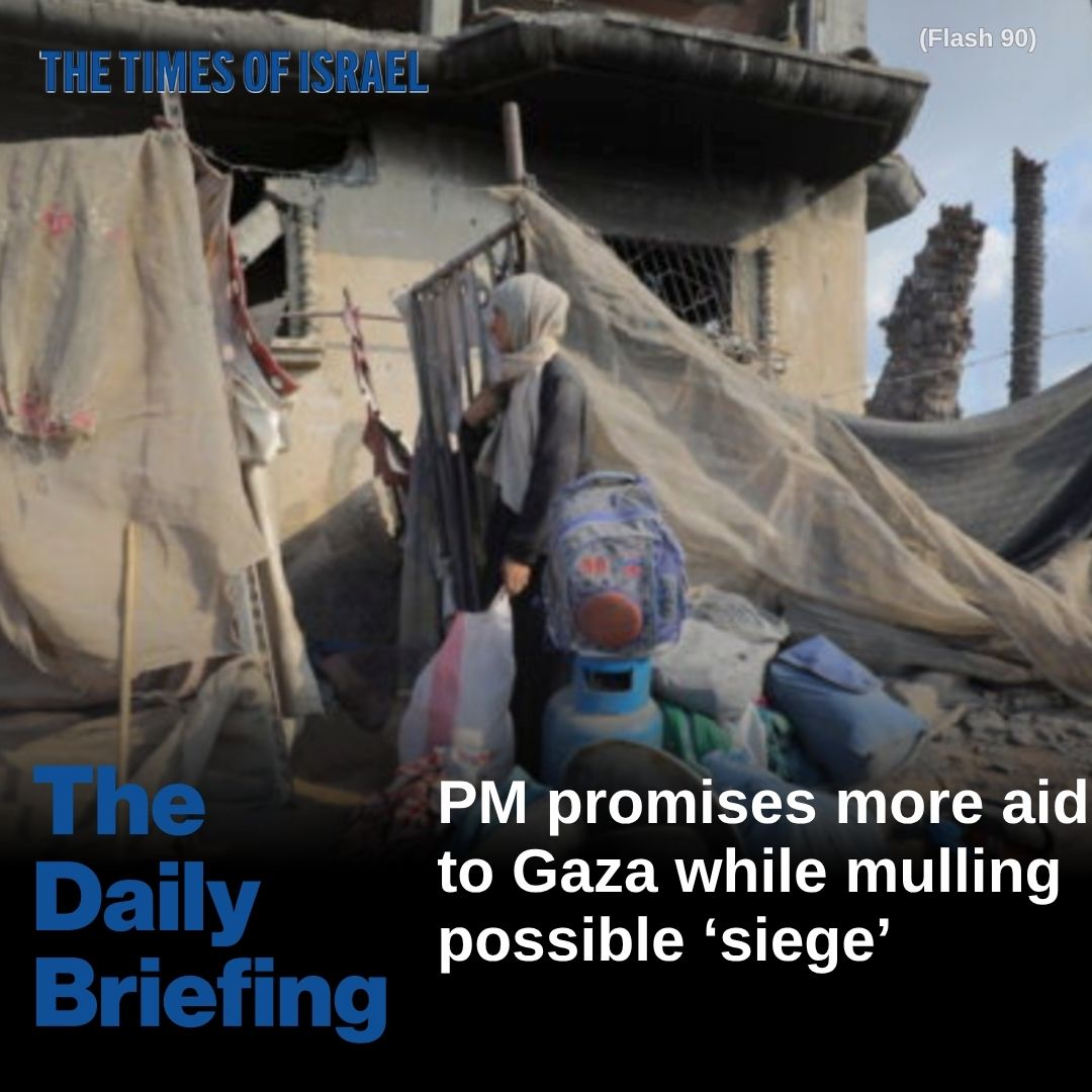 Day 662 – PM vows more aid to Gaza amid talk of siege, annexation