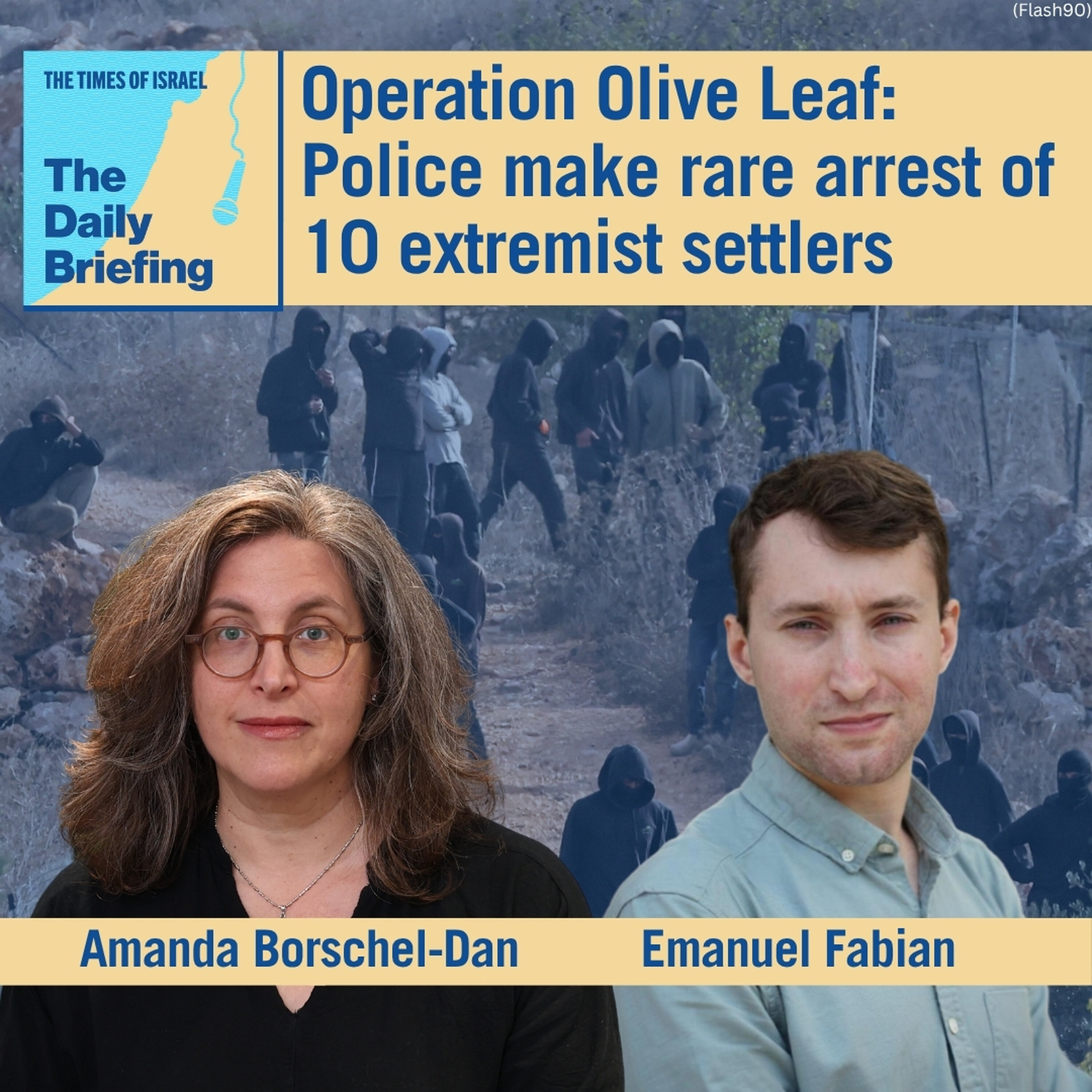 The Times of Israel Daily Briefing