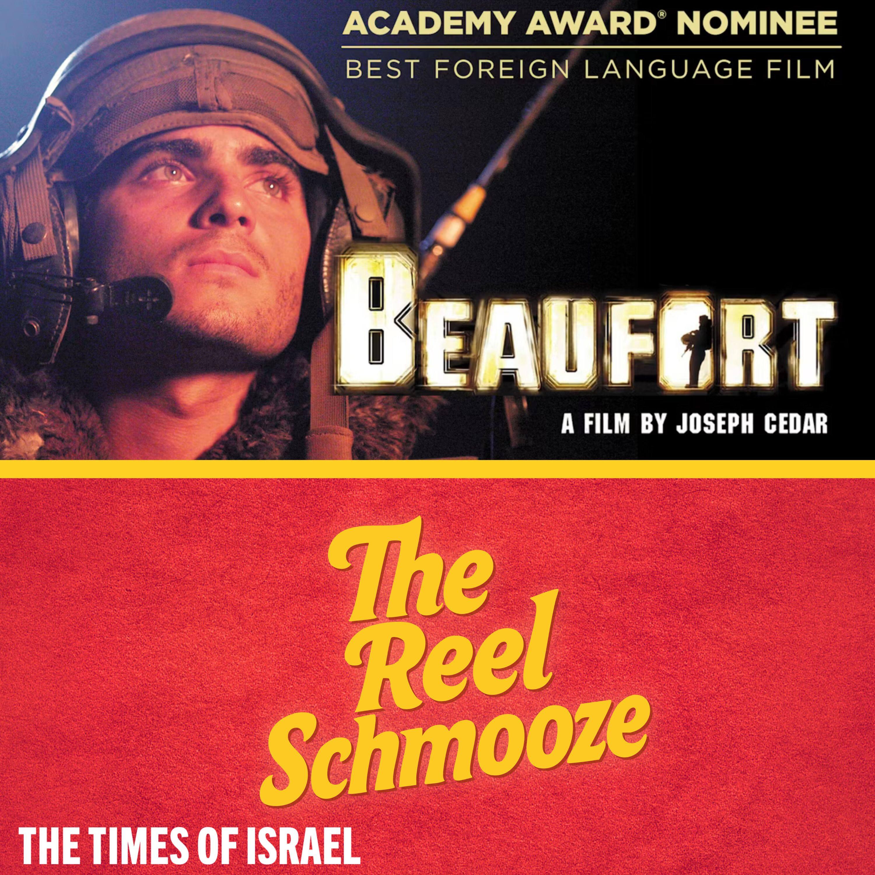 The Reel Schmooze on 'Beaufort': How Israel left Lebanon in 2000 with a bang episode artwork