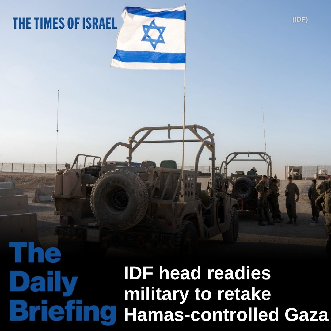 Day 773 - IDF head readies military to retake Hamas-controlled Gaza