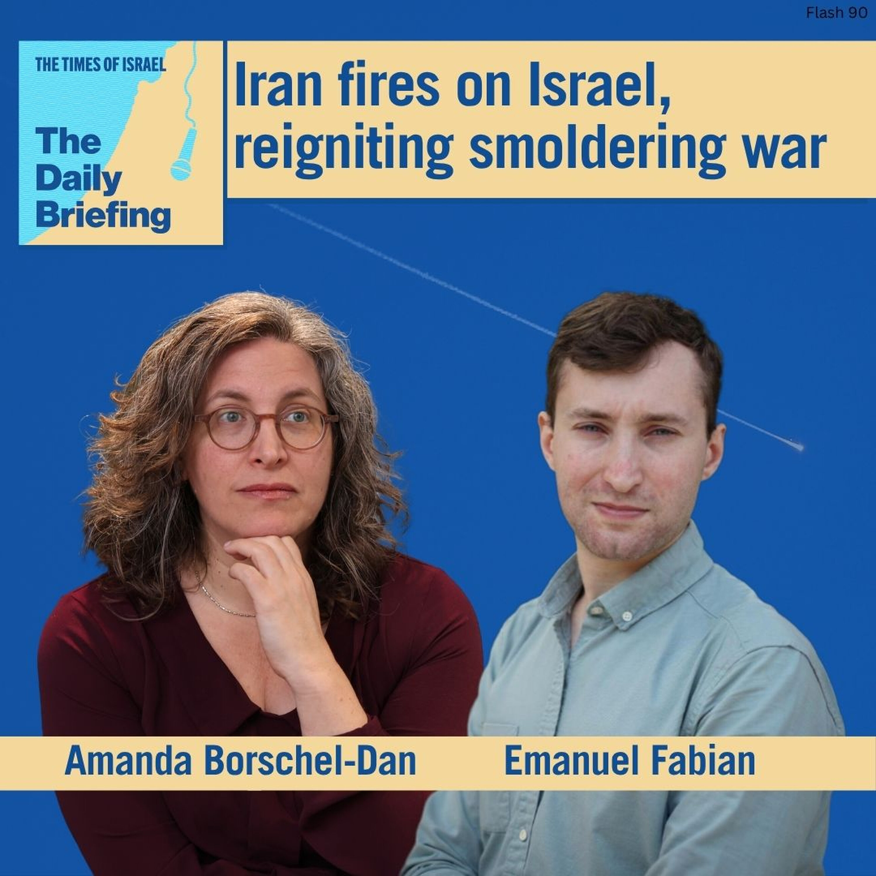 Iran fires on Israel, reigniting smoldering war episode artwork