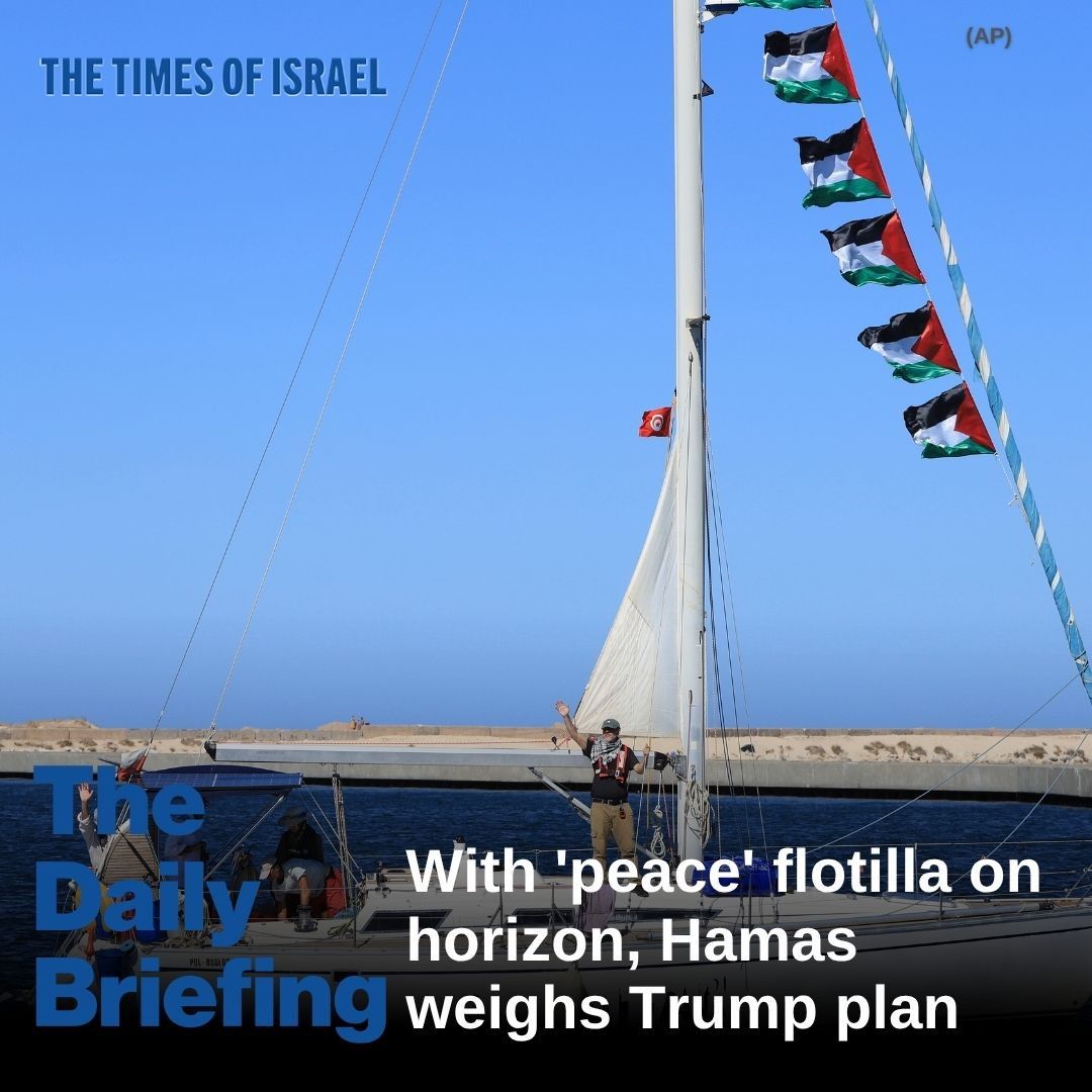 Day 726 - With 'peace' flotilla on horizon, Hamas weighs Trump plan