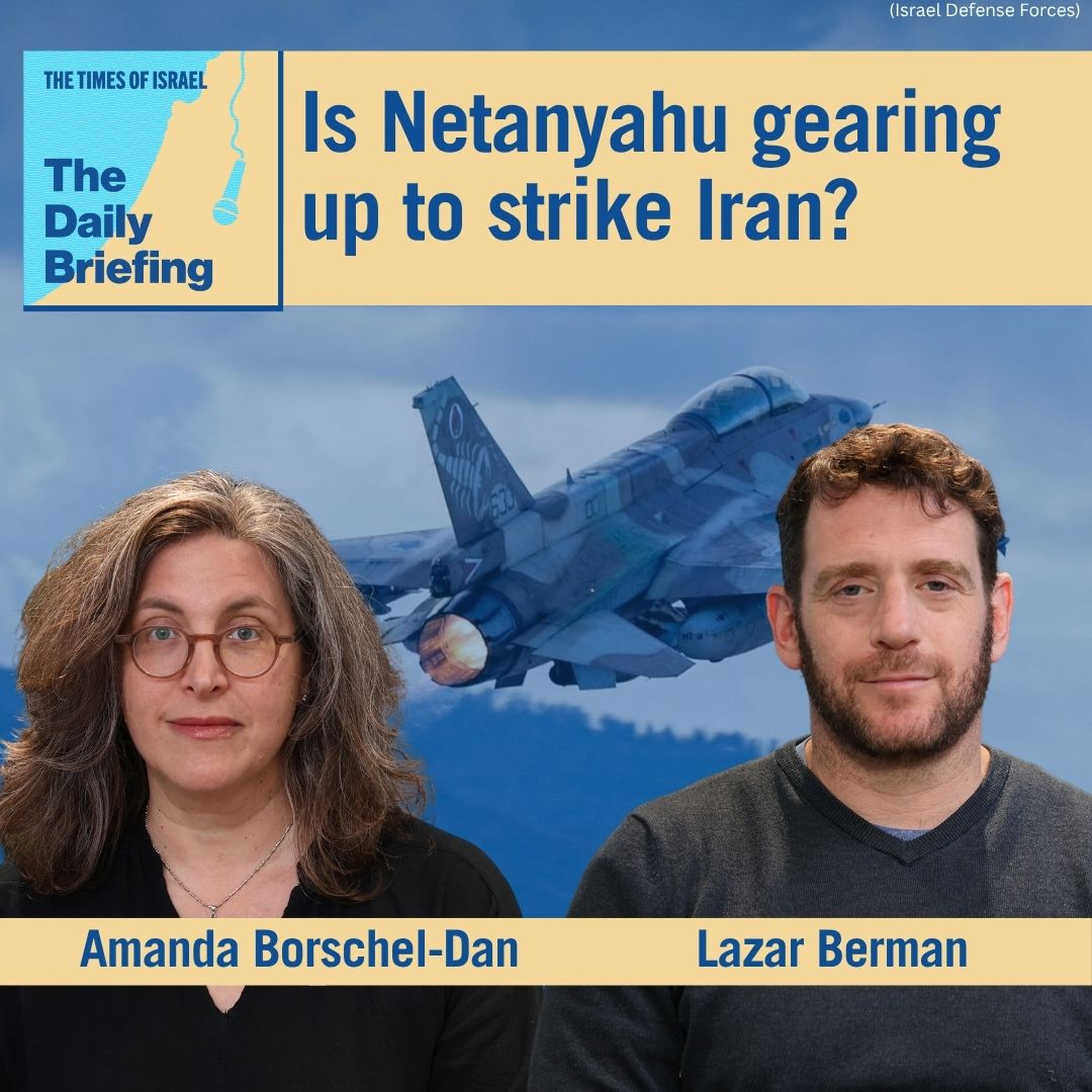 The Times of Israel Daily Briefing