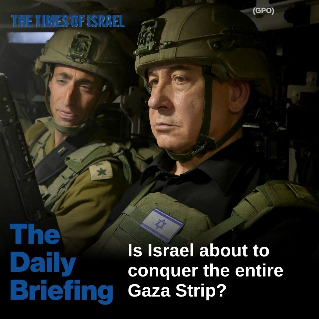 The Times of Israel Daily Briefing