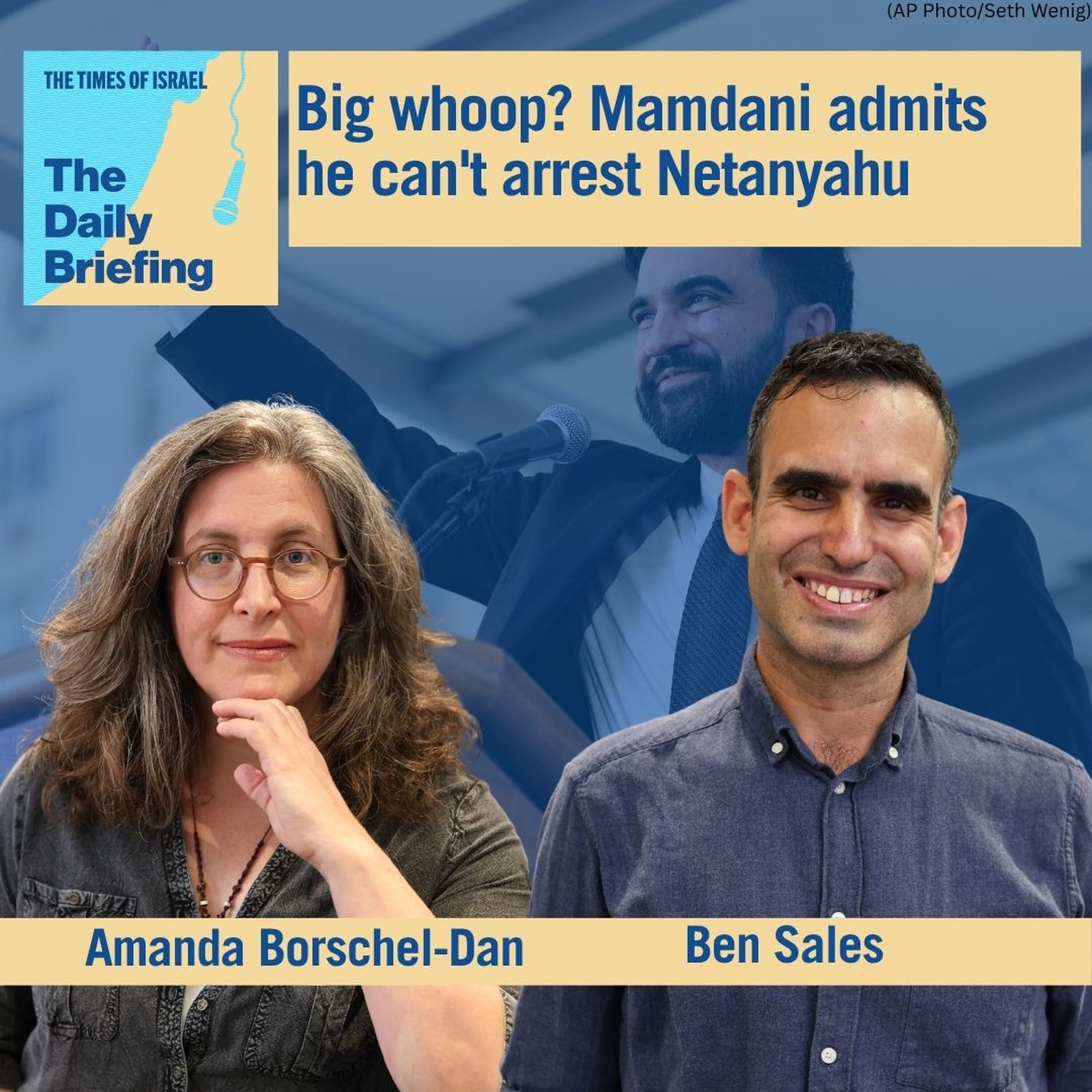 Big whoop? Mamdani admits he can't arrest Netanyahu