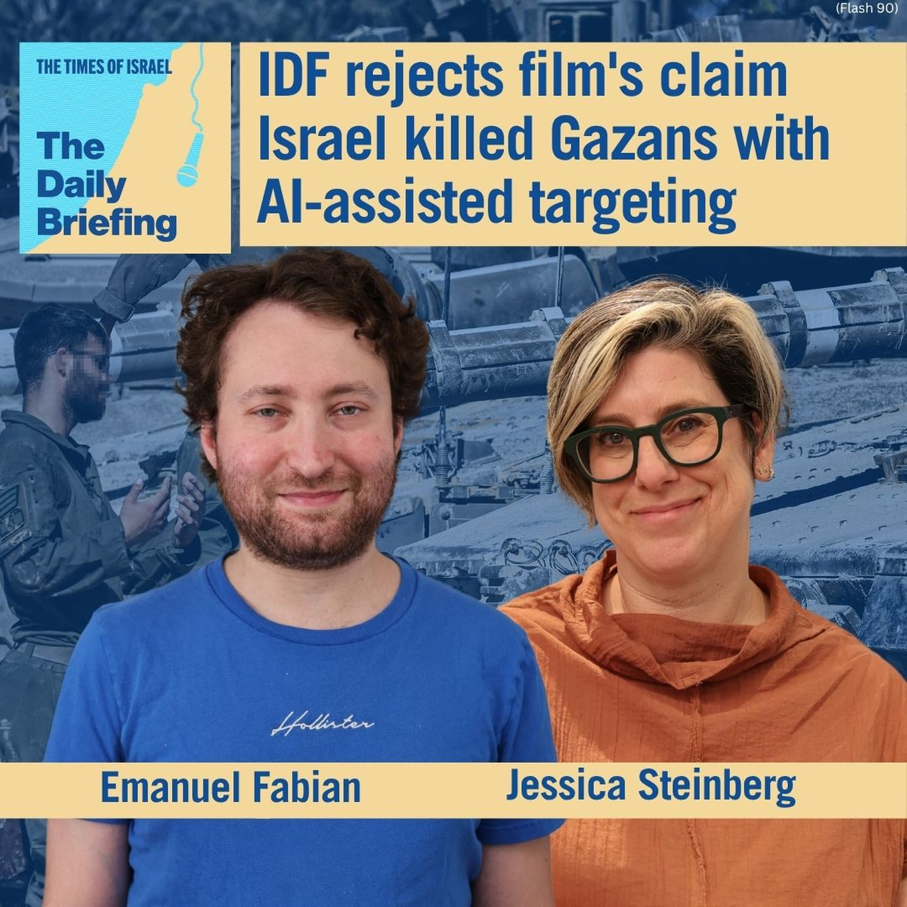 IDF rejects film's claim Israel killed Gazans with AI-assisted targeting