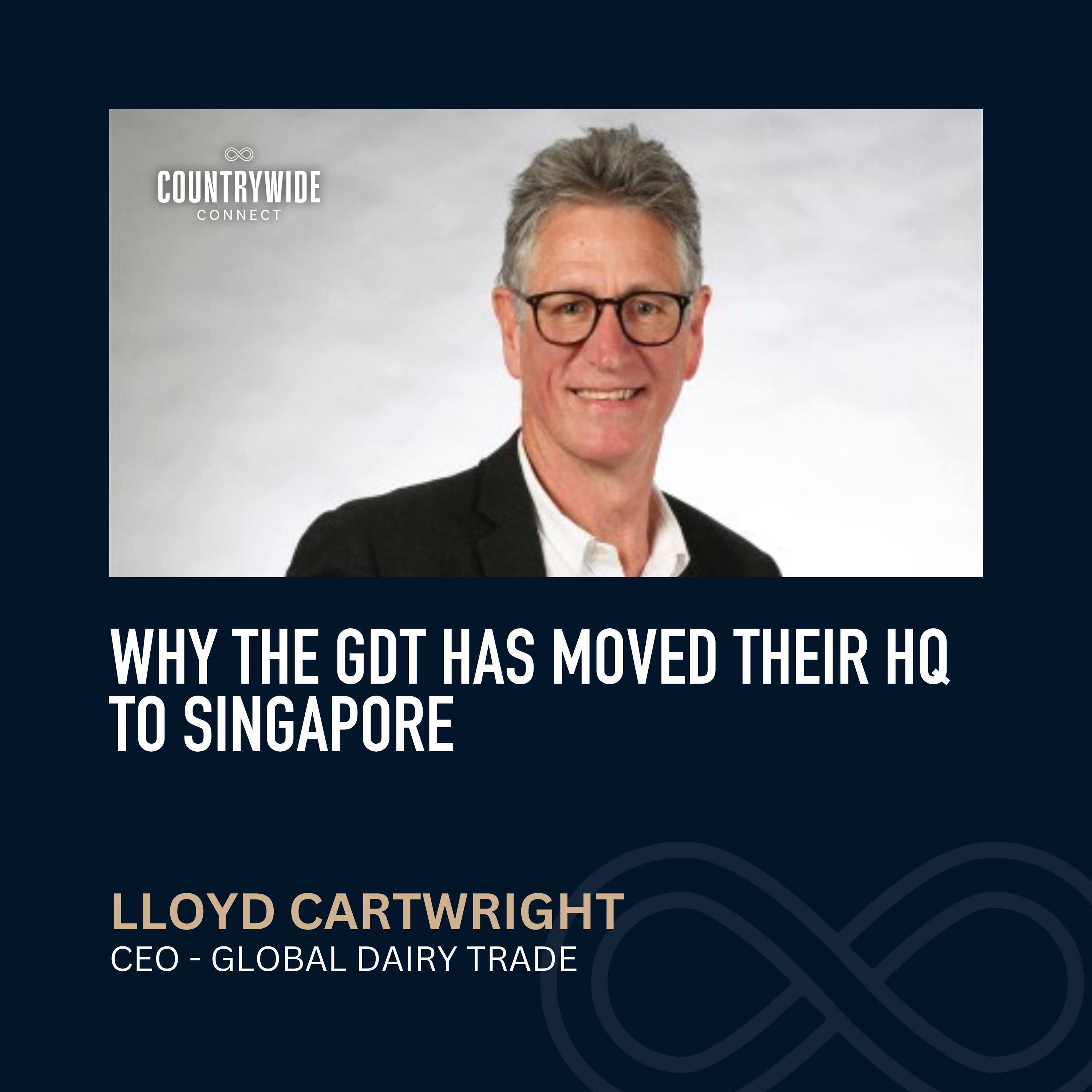 Lloyd Cartwright - Why the GDT has moved their HQ to Singapore episode artwork