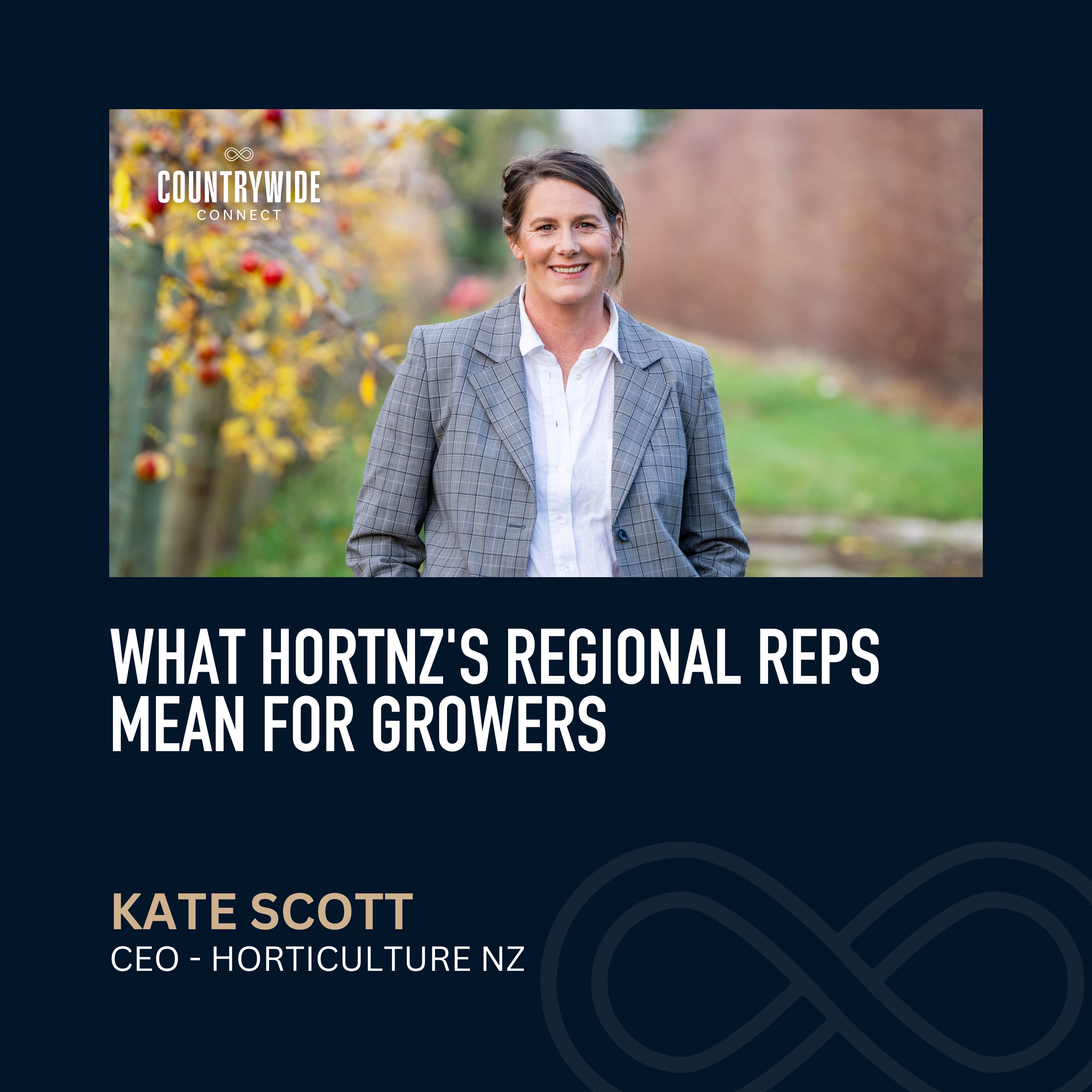 Kate Scott - What HortNZ's regional reps will mean for growers