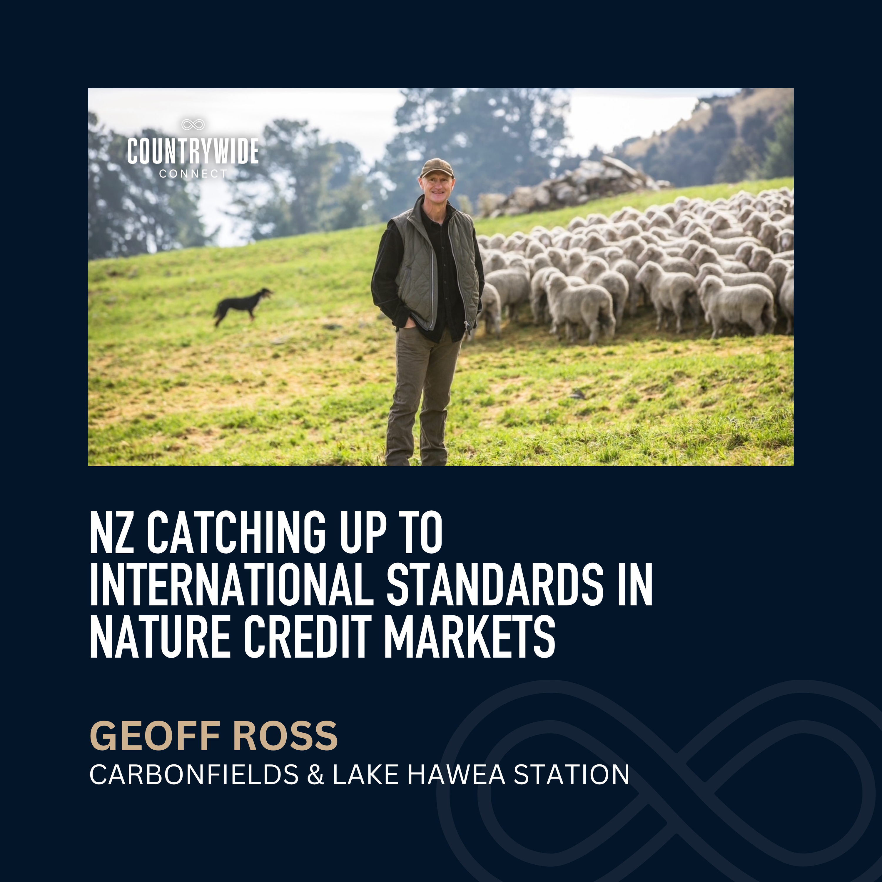 Geoff Ross - New Zealand catching up to international standards in nature credit markets episode artwork