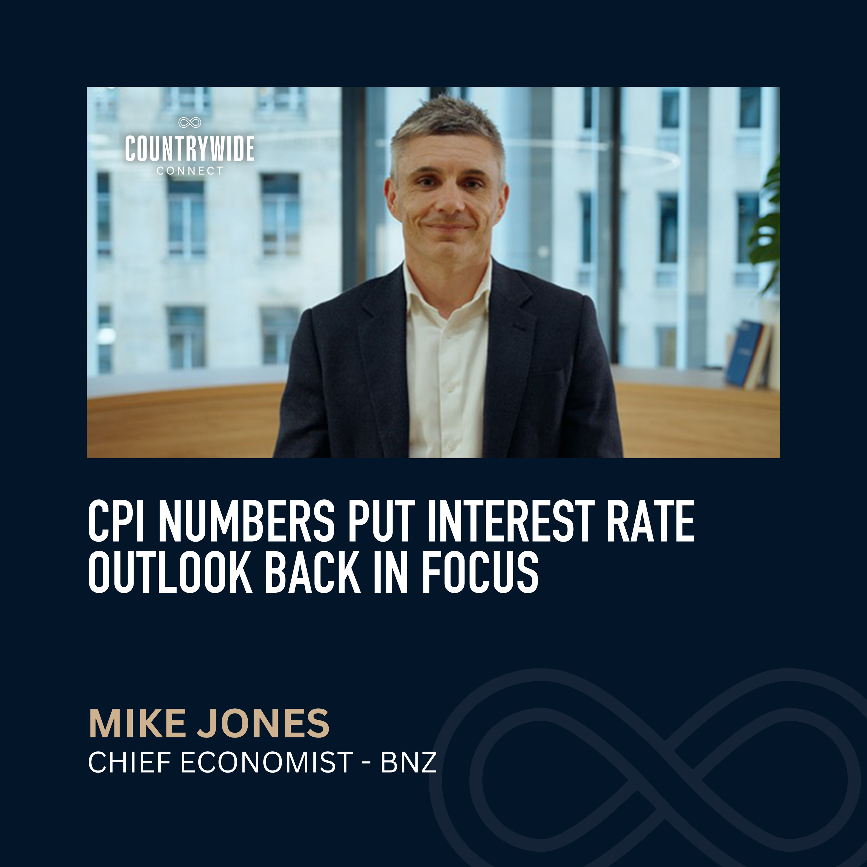 CPI numbers put interest rate outlook back in focus // Mike Jones - Chief Economist, BNZ episode artwork