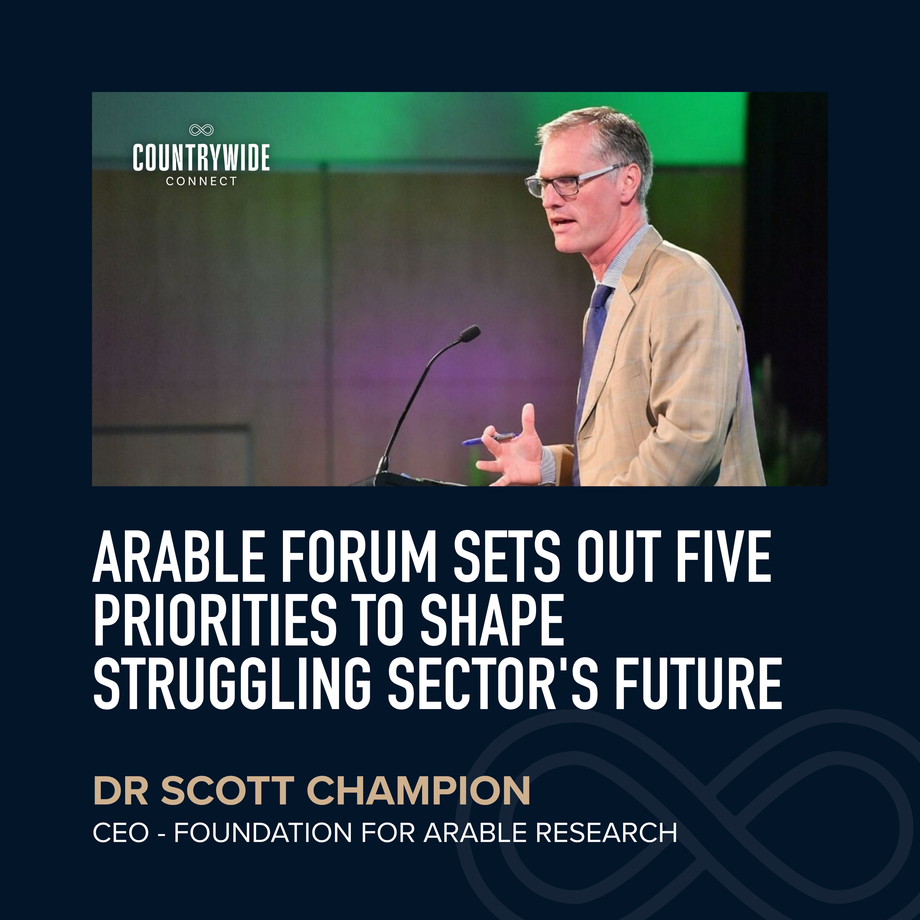 Dr Scott Champion - Arable forum sets out five priorities to shape sector's future episode artwork