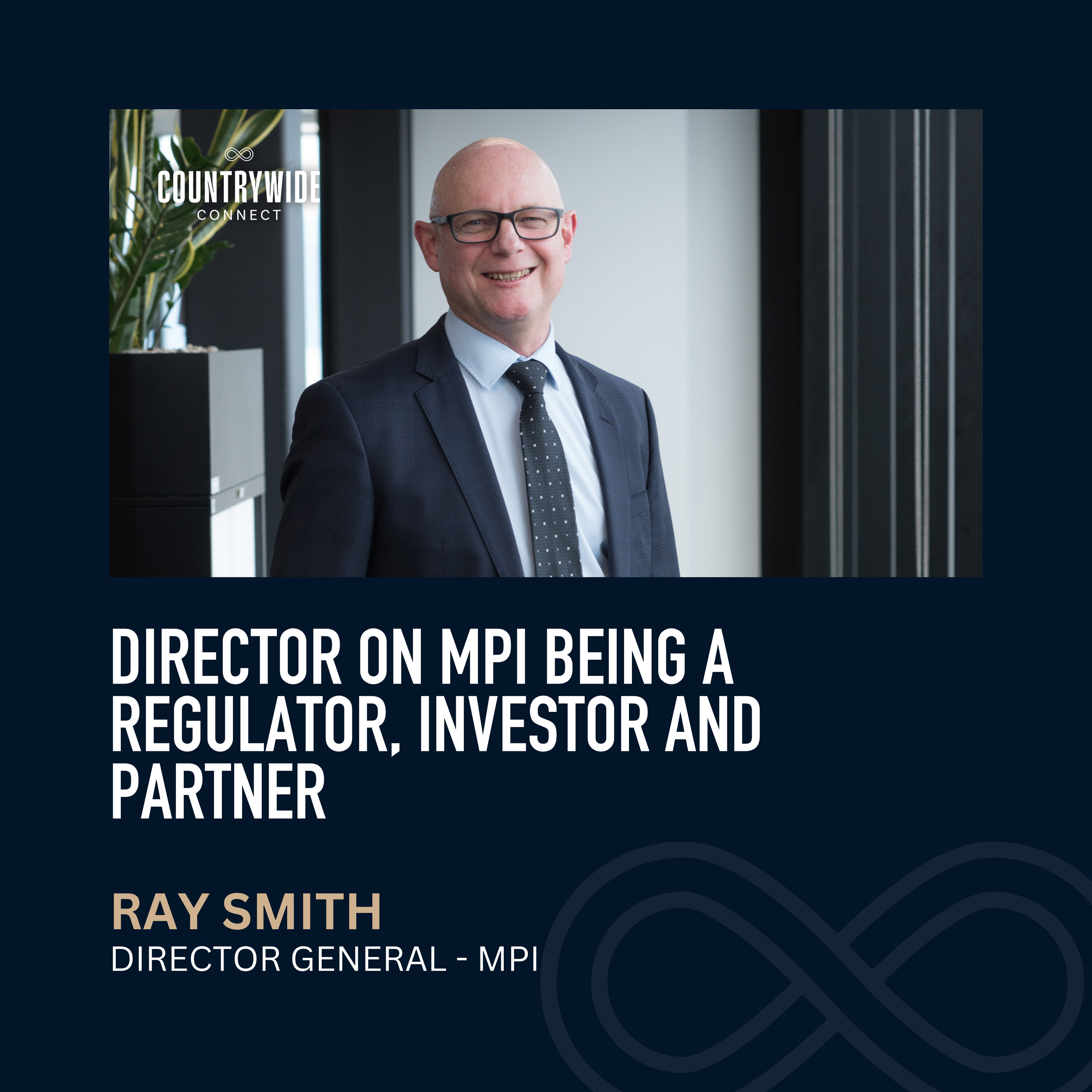 Ray Smith - Director on MPI being a regulator, investor and partner episode artwork