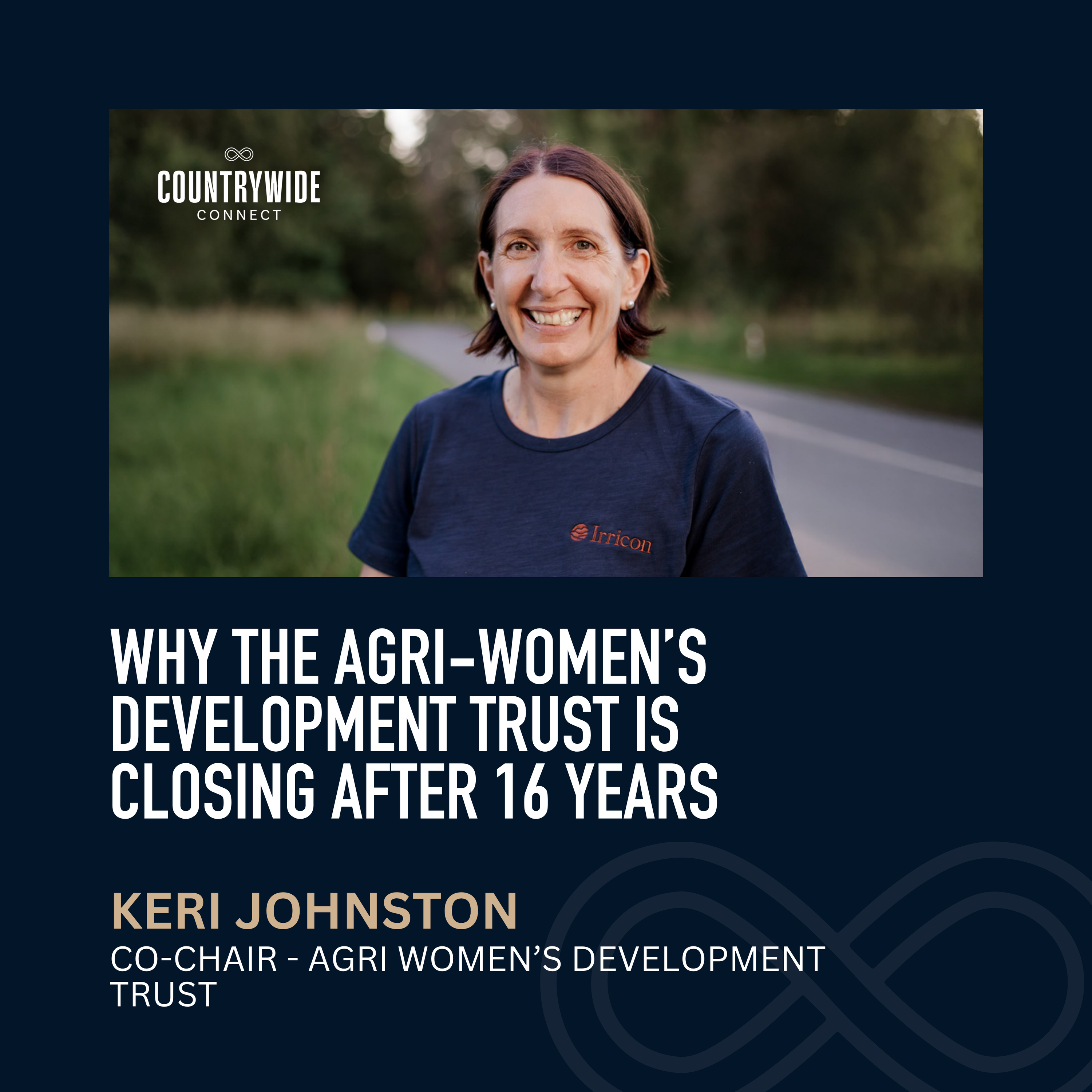 Keri Johnston - Why the Agri-Women’s Development Trust is closing after 16 years episode artwork