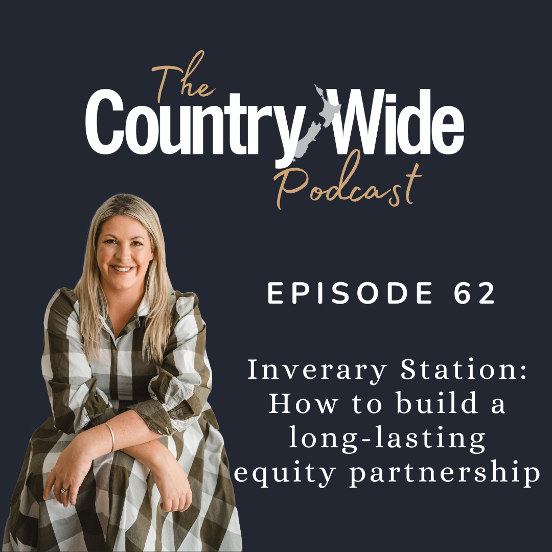 Episode 62 - Inverary Station: How to build a long-lasting equity partnership