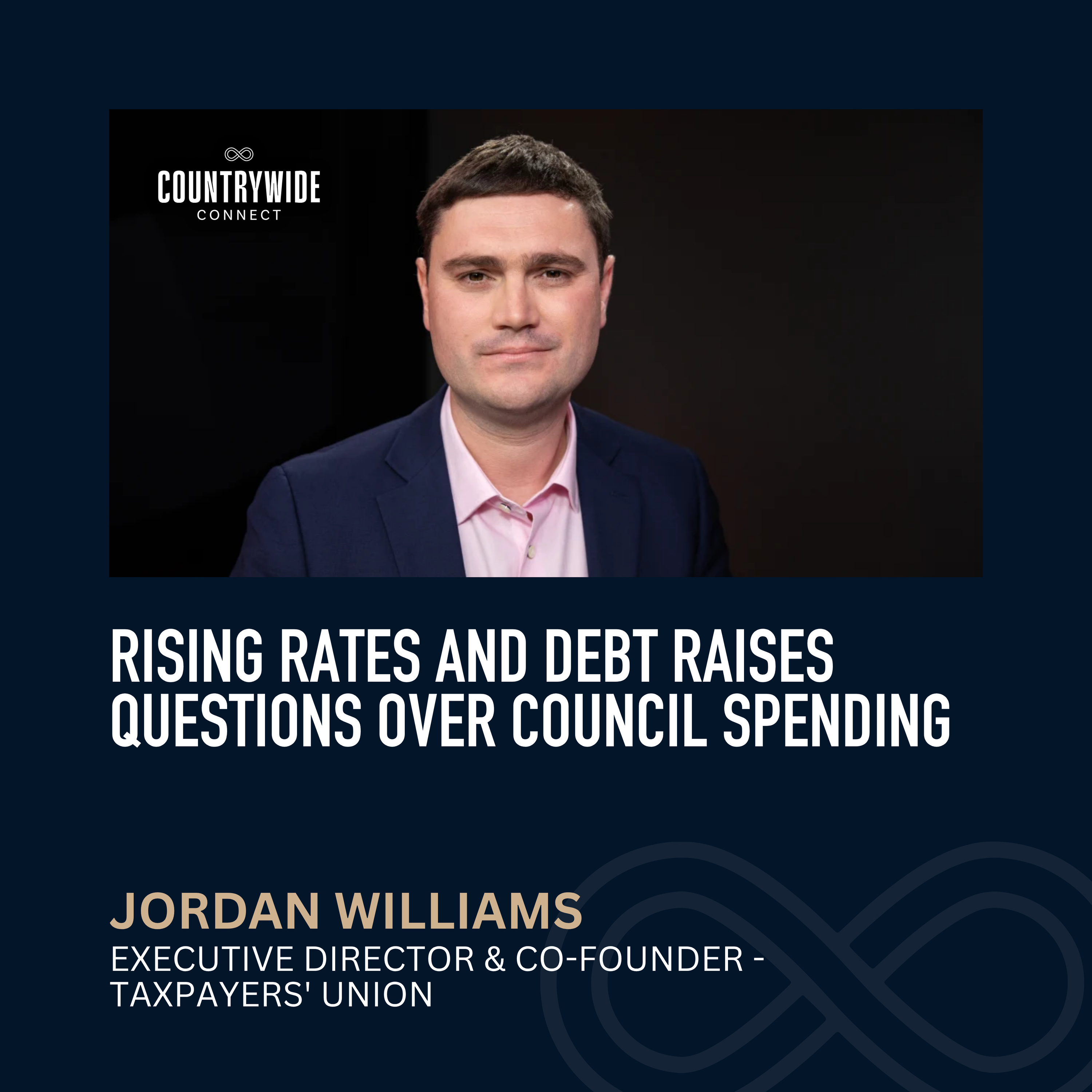 Rising rates and debt raises questions over council spending // Jordan Williams, Executive Director & Co-founder, Taxpayers' Union episode artwork