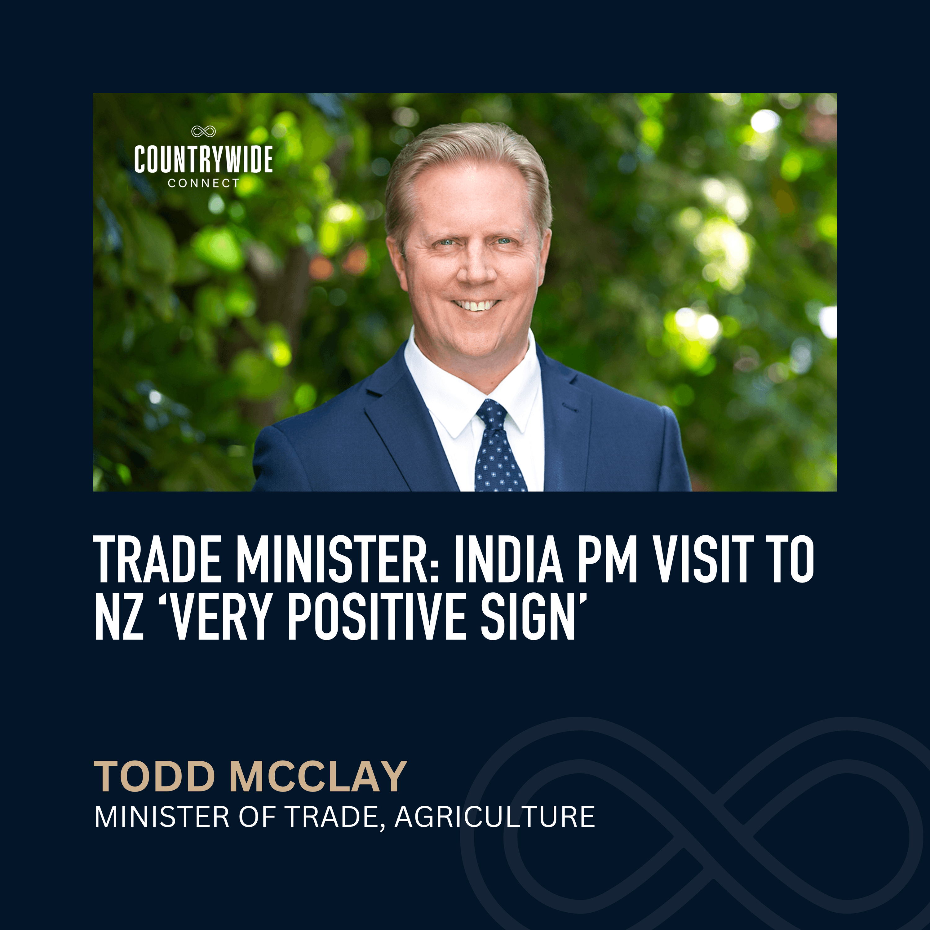 Todd McClay - Trade Minister: India PM visit to NZ ‘very positive sign’ episode artwork