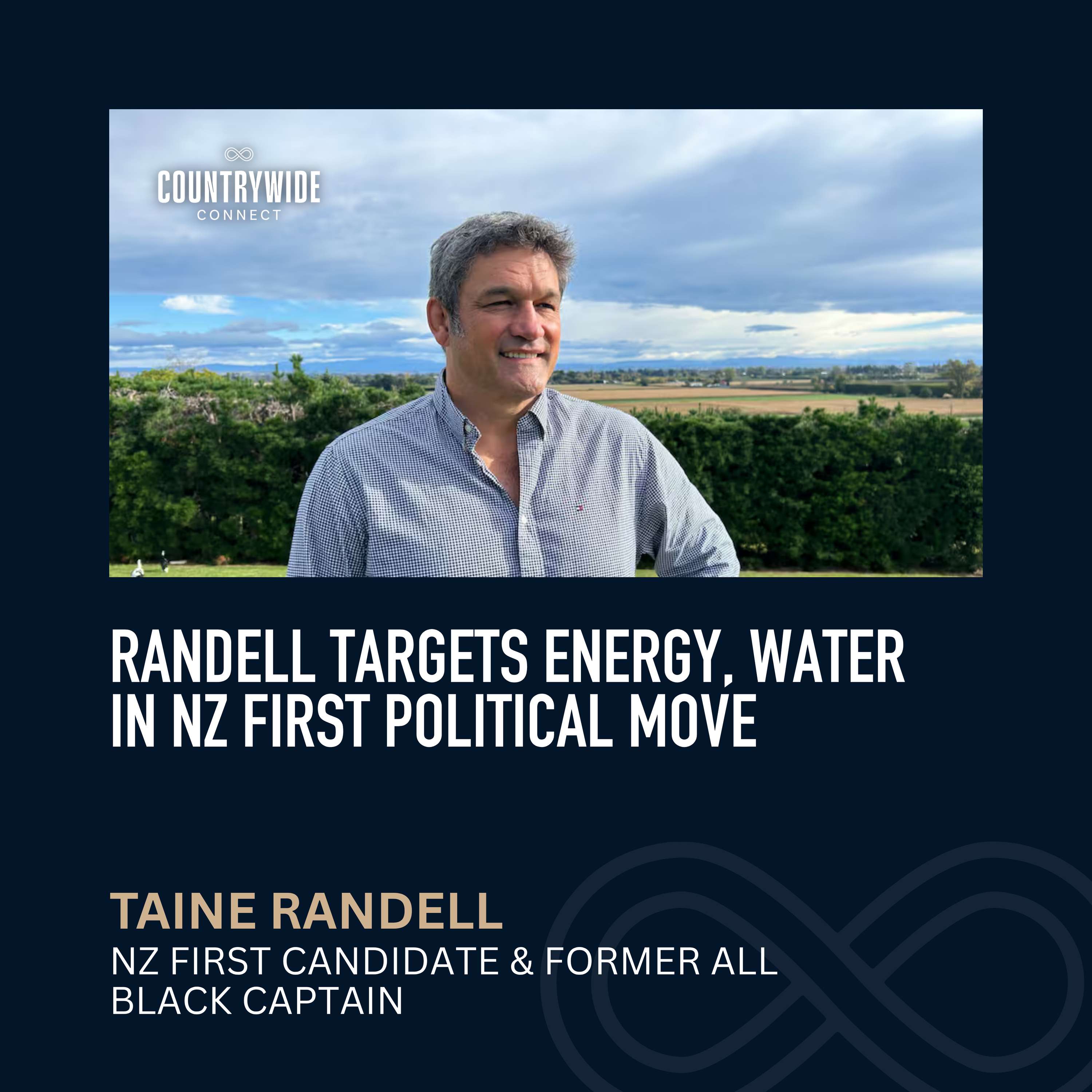 Randell targets energy, water in NZ First political move // Taine Randell - NZ First Candidate & Former All Black Captain episode artwork
