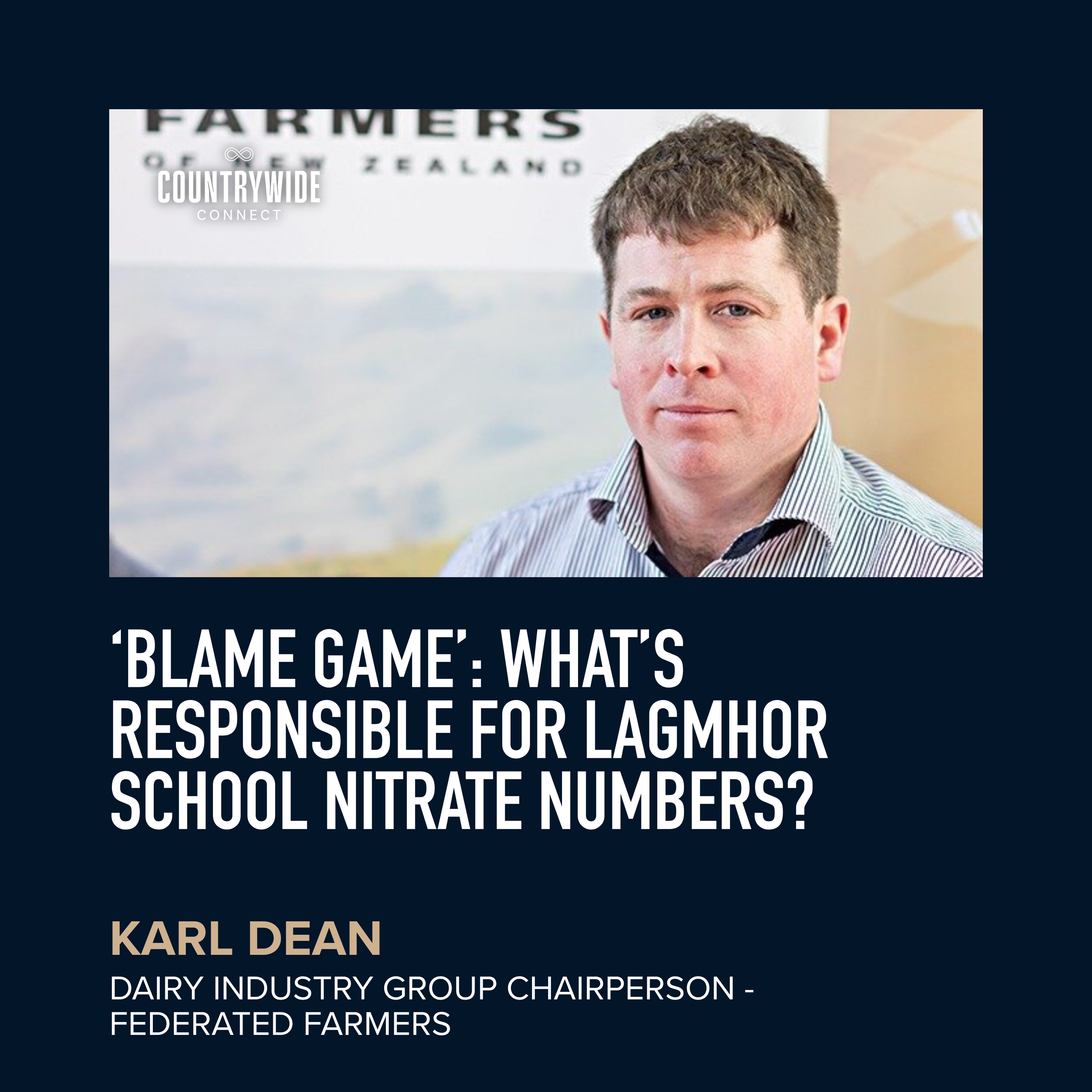 Karl Dean - ‘Blame game’: What’s responsible for Lagmhor school nitrate numbers? episode artwork