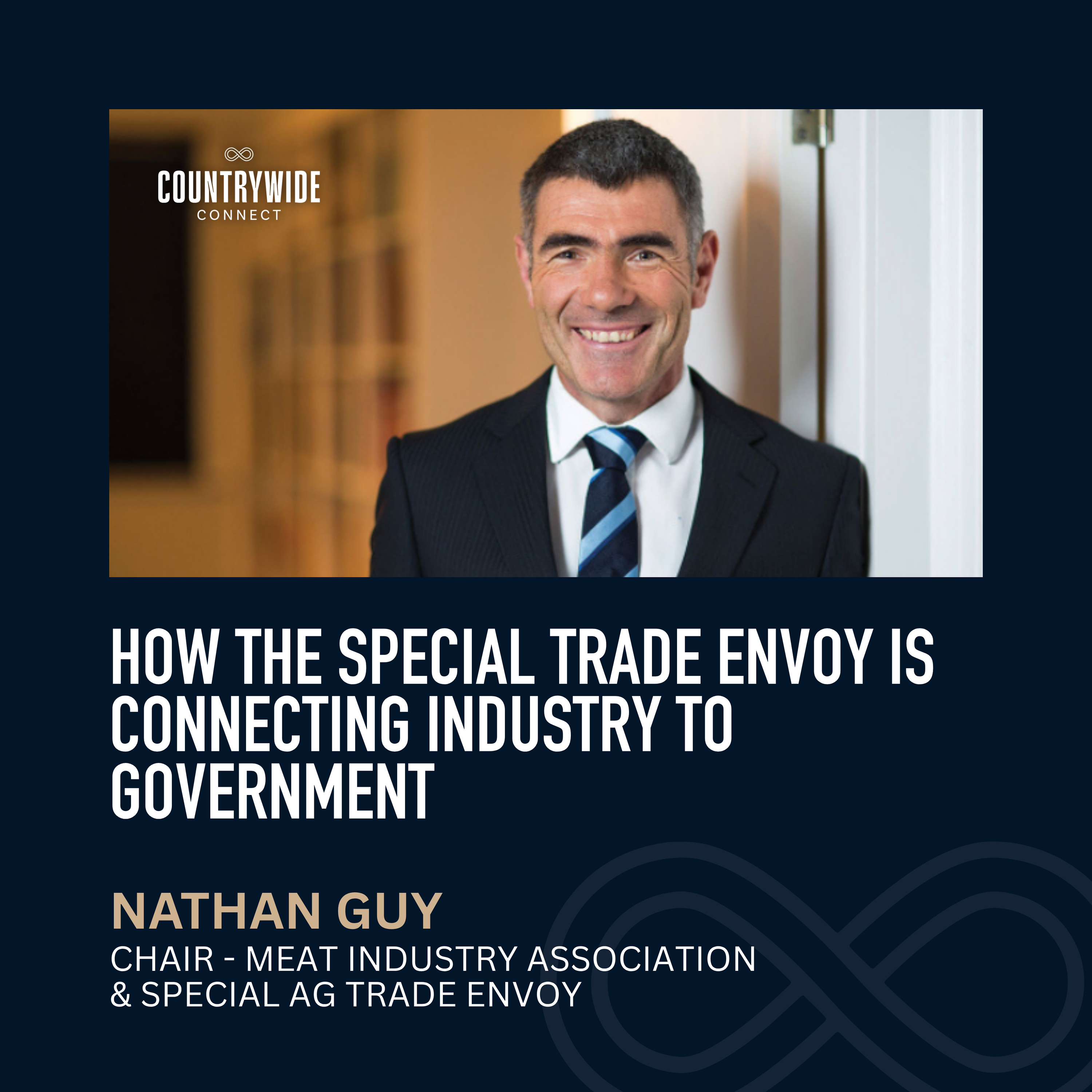 Nathan Guy - How the Special Trade Envoy is connecting industry to government episode artwork