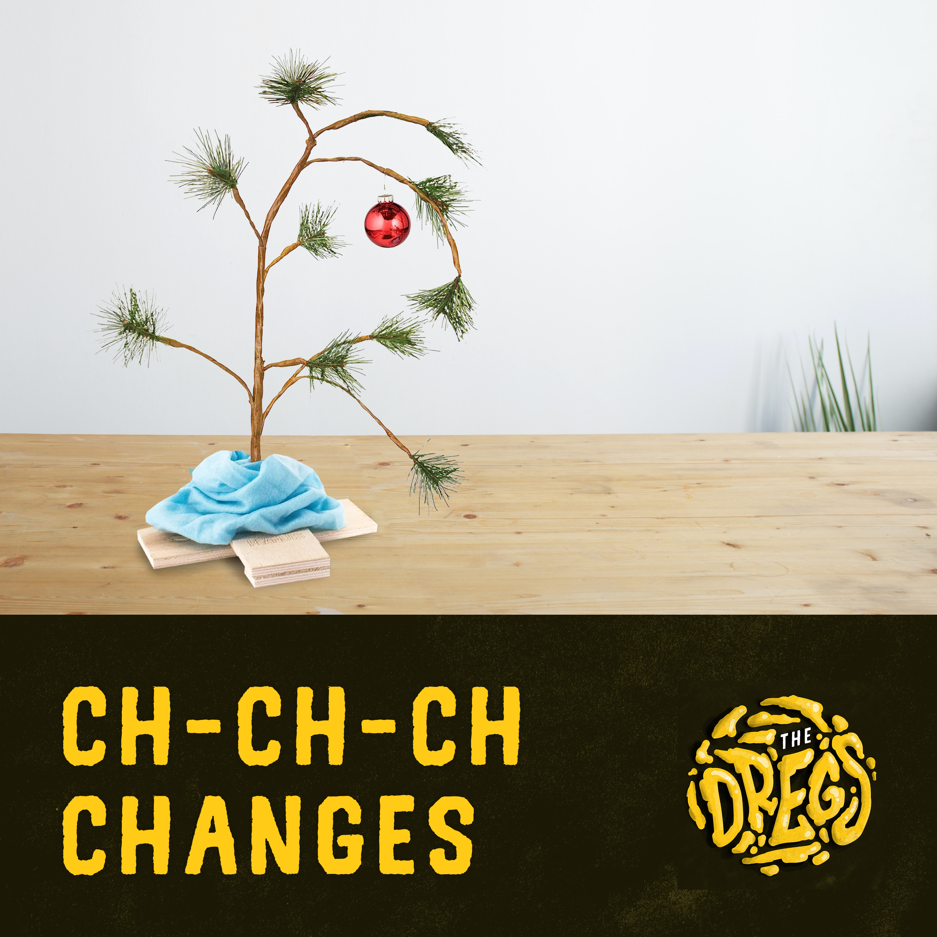 Ch-Ch-Ch-Changes