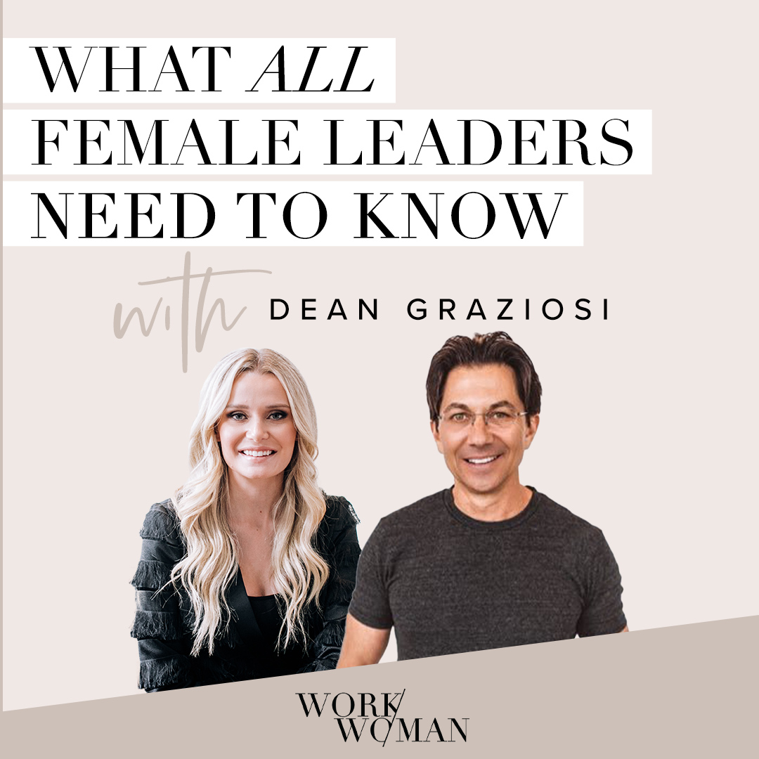 S1/E9 EP 9 | What ALL Female Leaders Need to Know with Dean Graziosi episode artwork