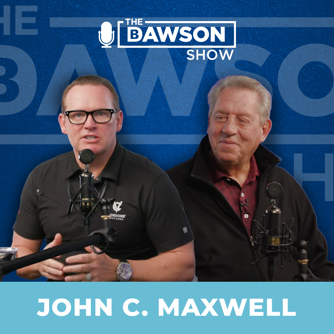 EP 55 | What Leadership Expert John C. Maxwell says about Leadership in Business episode artwork