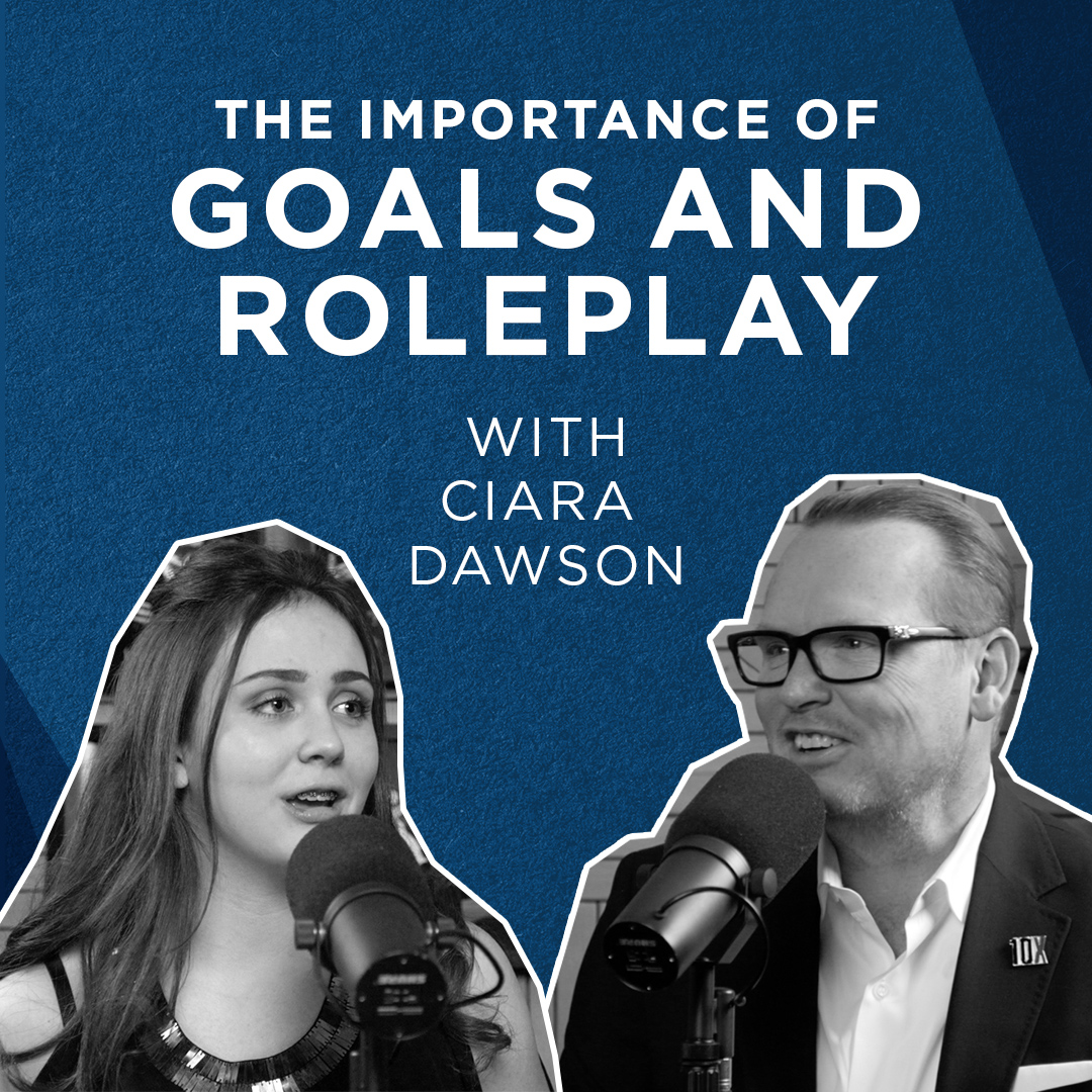 EP 44 | The Importance of Goals and Roleplaying with Ciara Dawson episode artwork