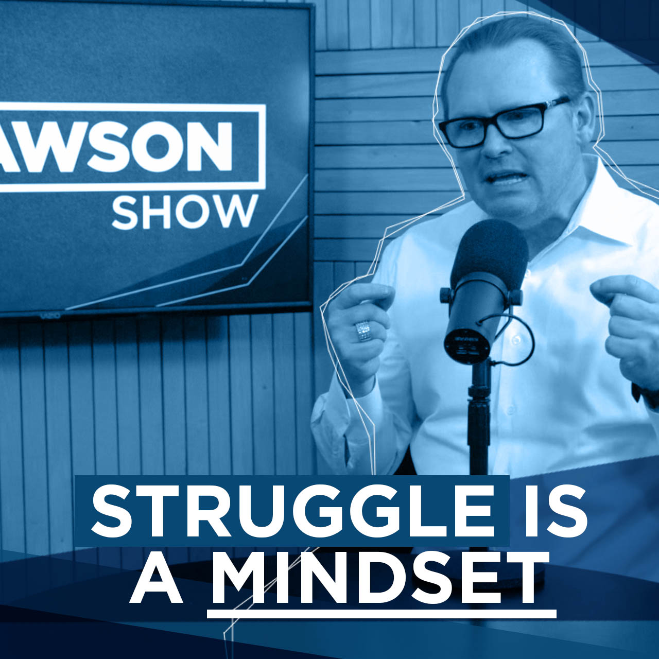 EP 36 | Struggle is a MINDSET episode artwork