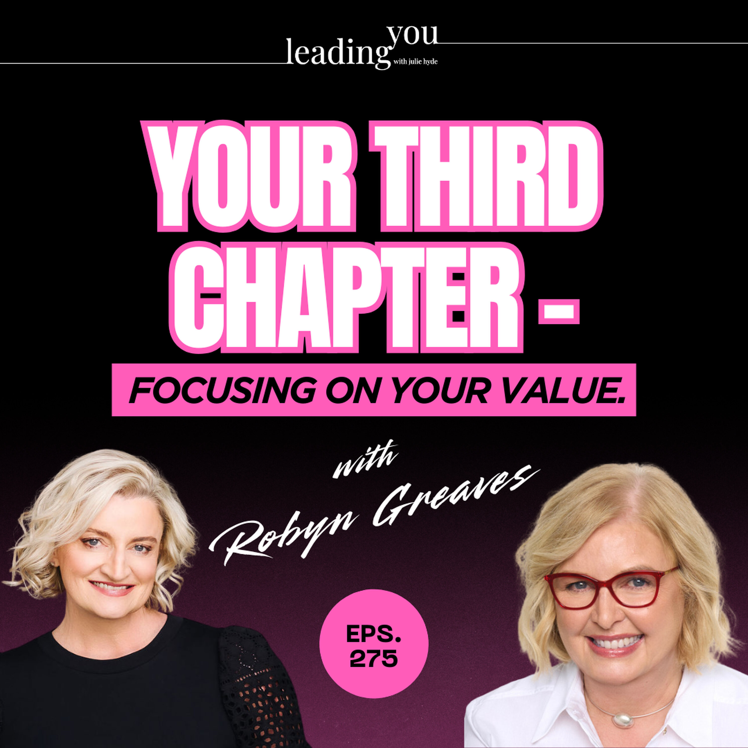 Your Third Chapter. Focusing on Your Value. episode artwork