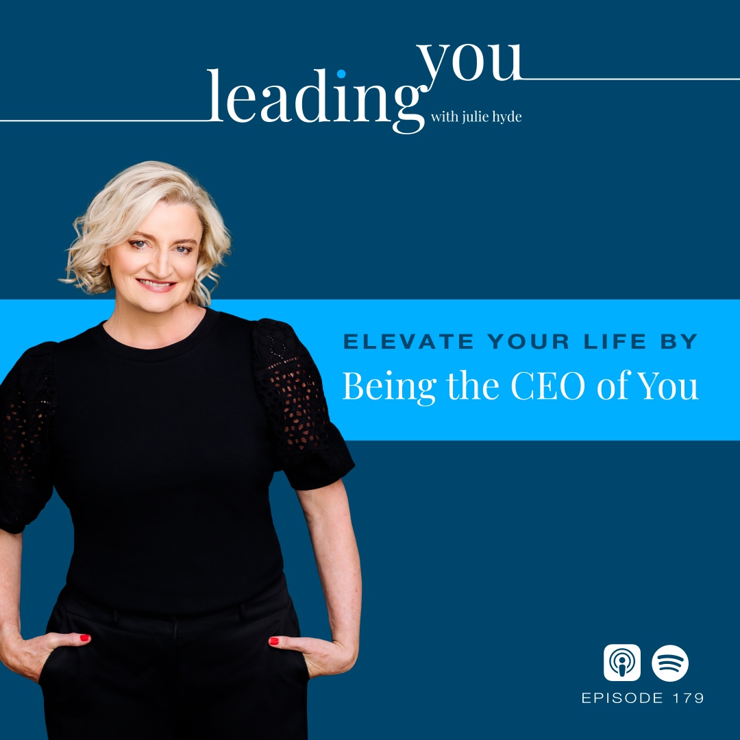 Elevate Your Life by Being the CEO of You
