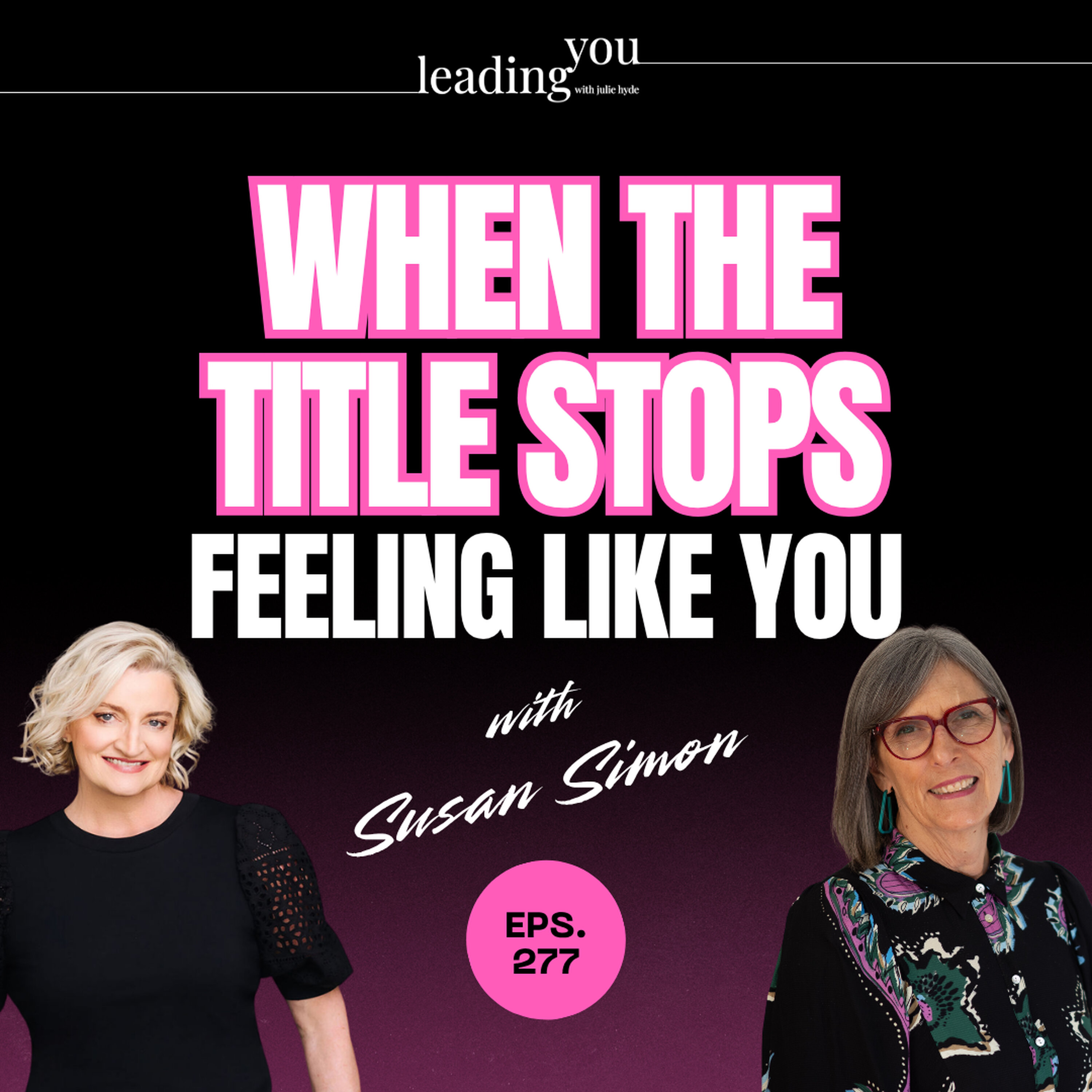 When the Title Stops Feeling Like You episode artwork